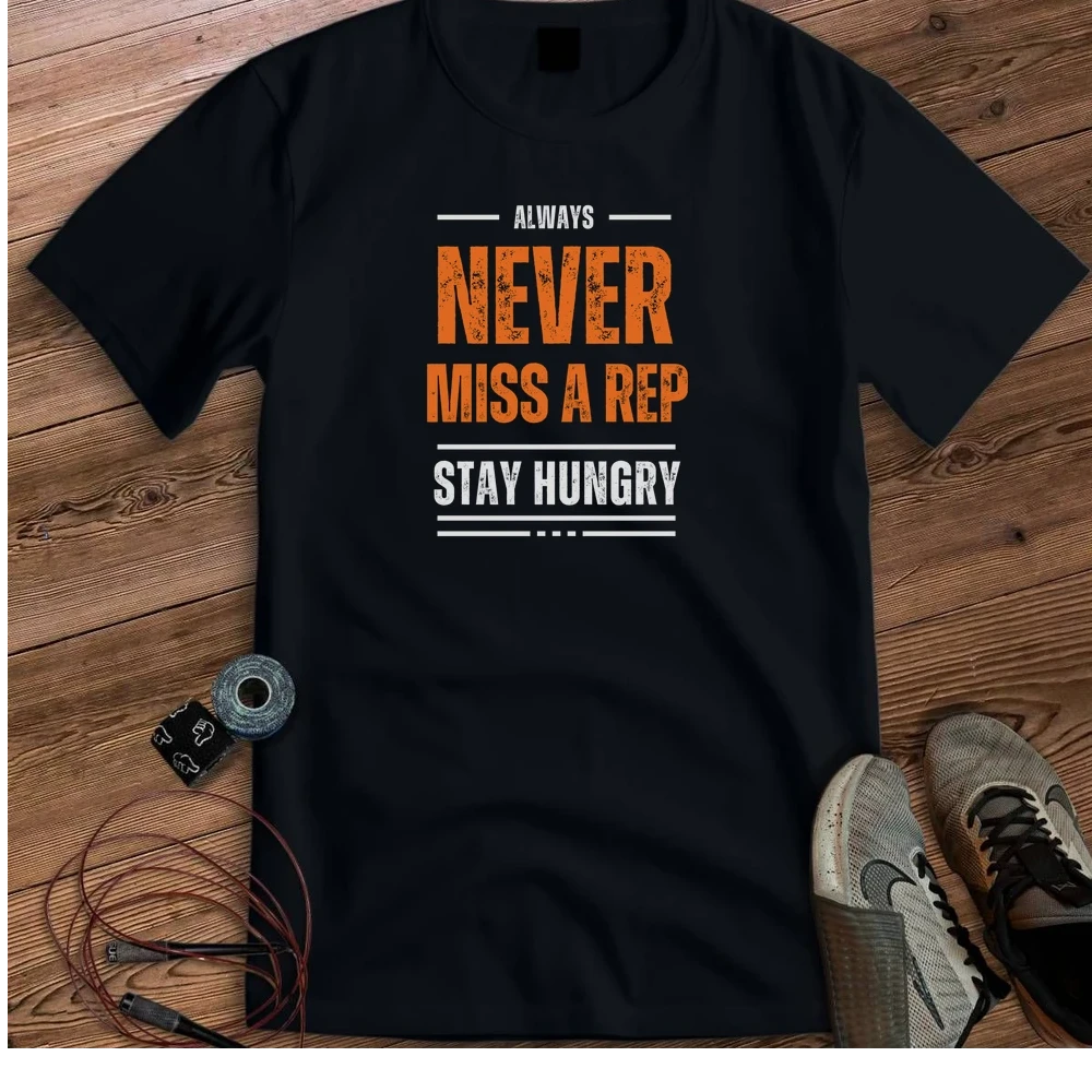NEVER MISS A REP T-SHIRT