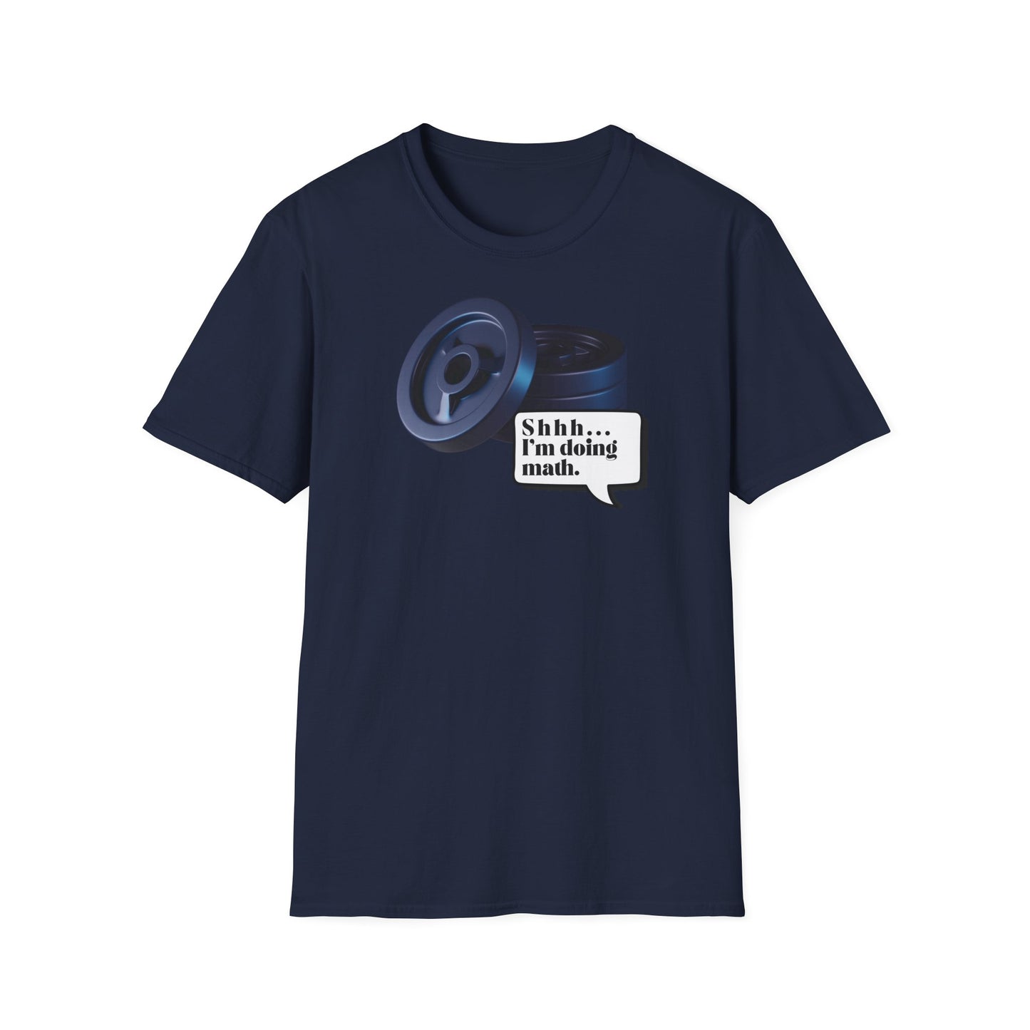 SHHH.... I'M DOING MATH T-SHIRT