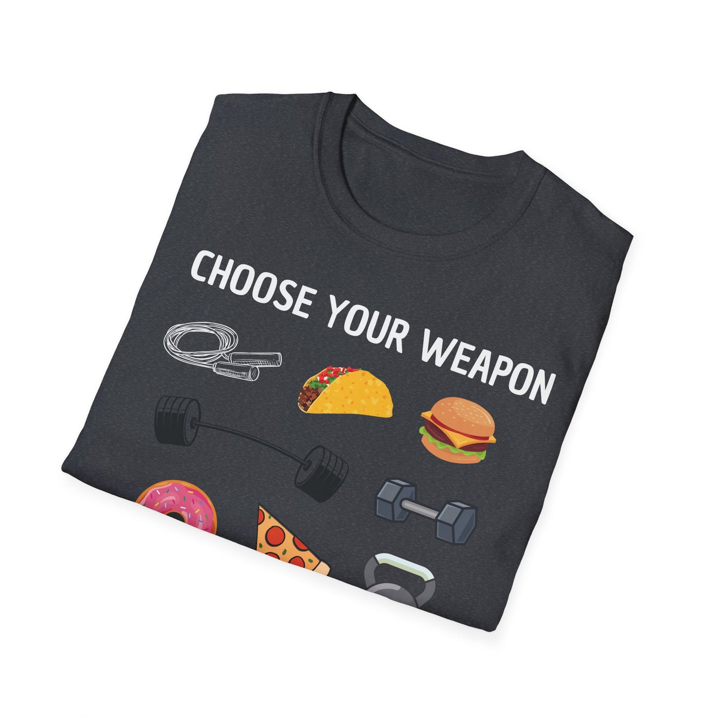 CHOOSE YOUR WEAPON T-SHIRT