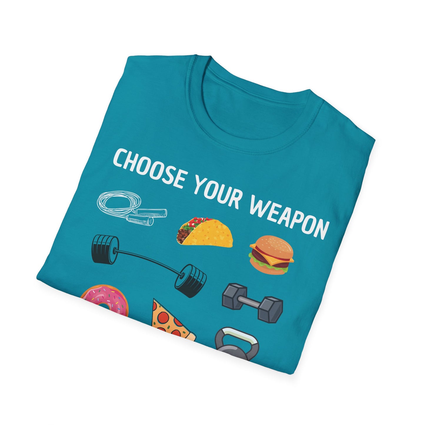 CHOOSE YOUR WEAPON T-SHIRT
