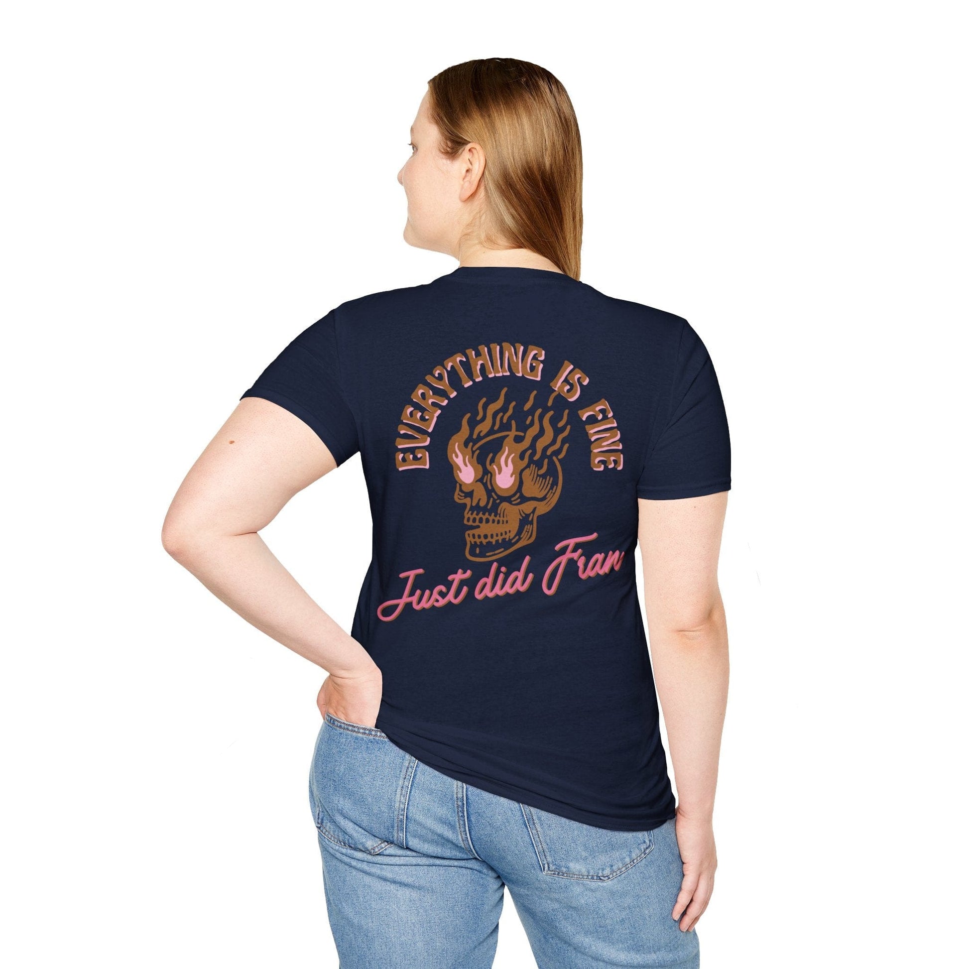 EVERYTHING IS FINE BACK T-SHIRT