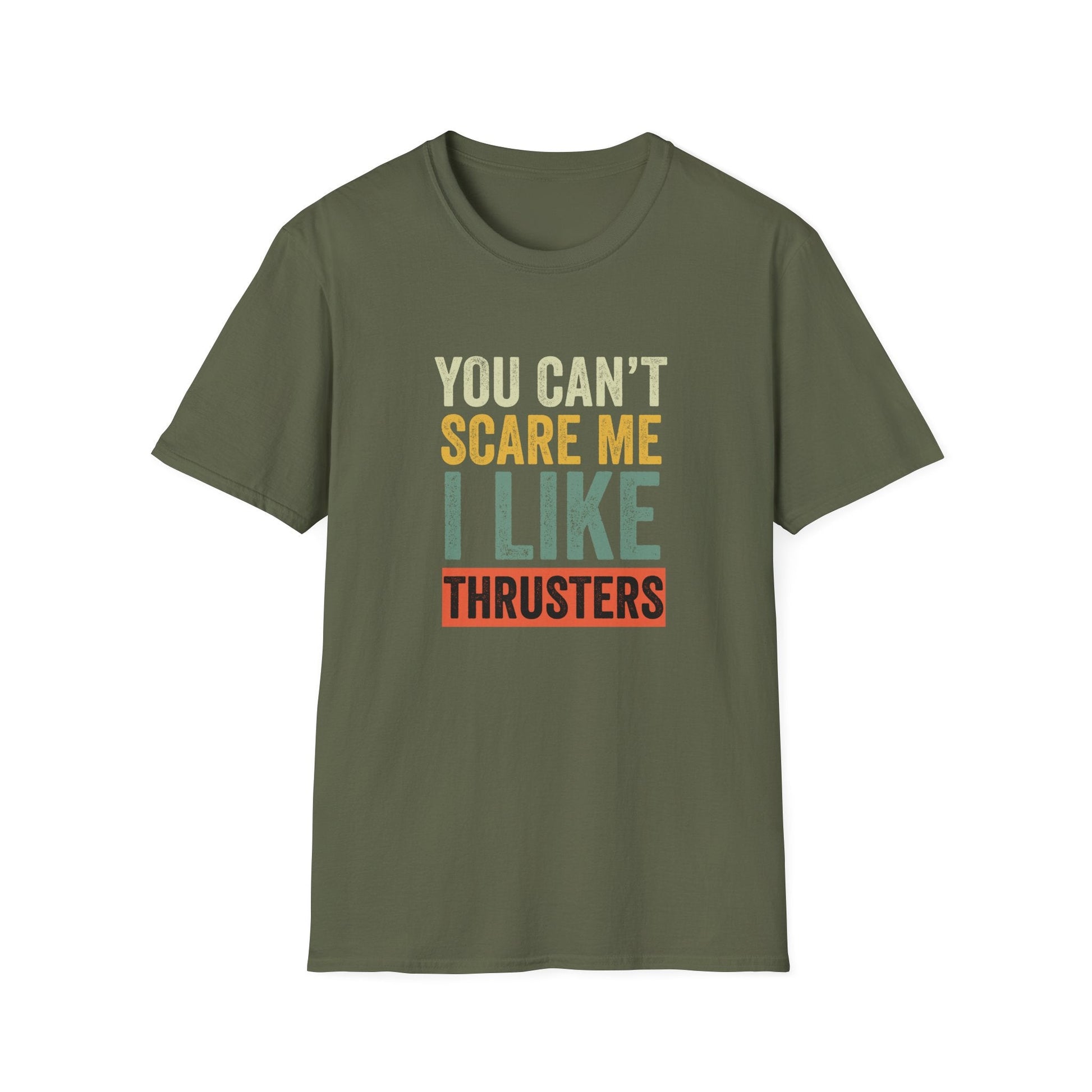 I LIKE THRUSTERS T-SHIRT