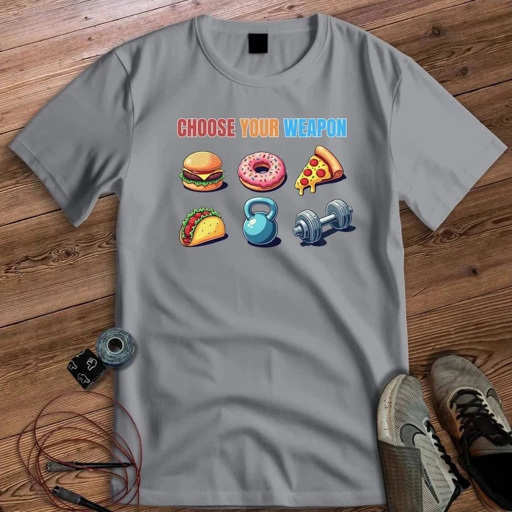 CHOOSE YOUR WEAPON T-SHIRT