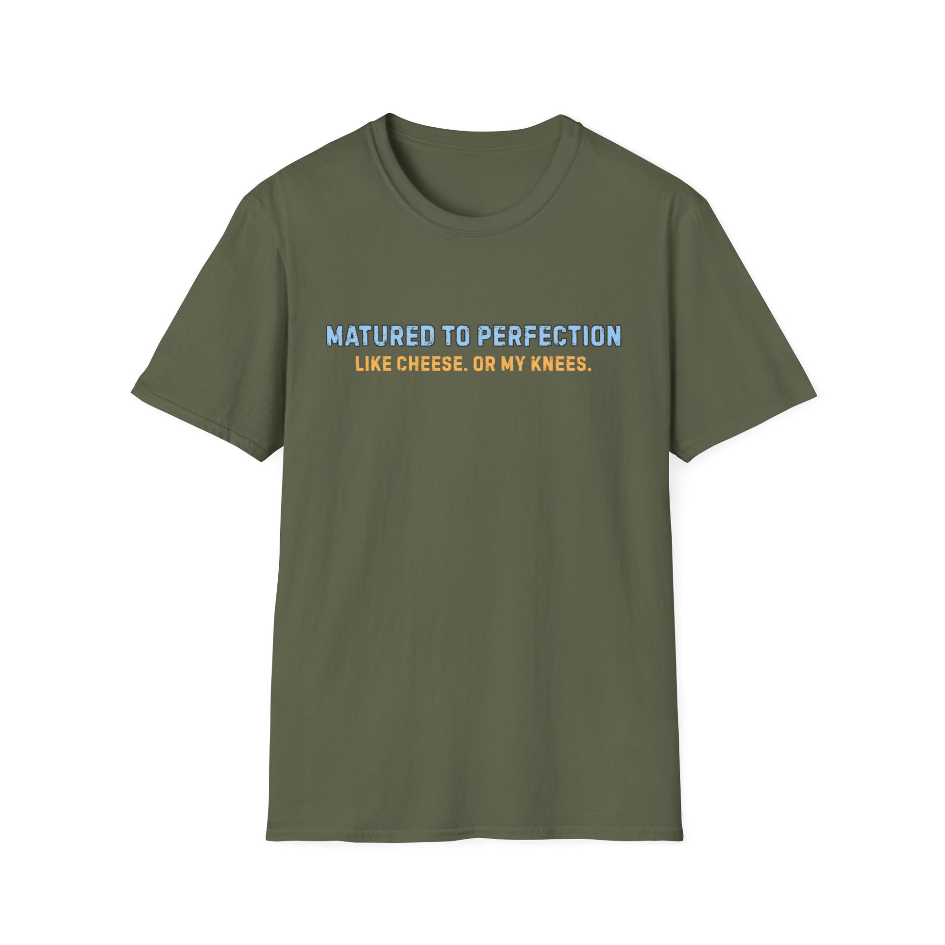 MATURED TO PERFECTION T-SHIRT