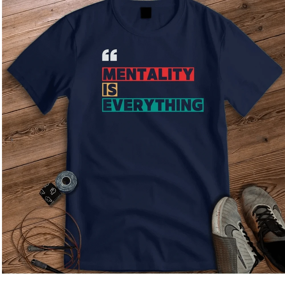 MENTALITY T-SHIRT