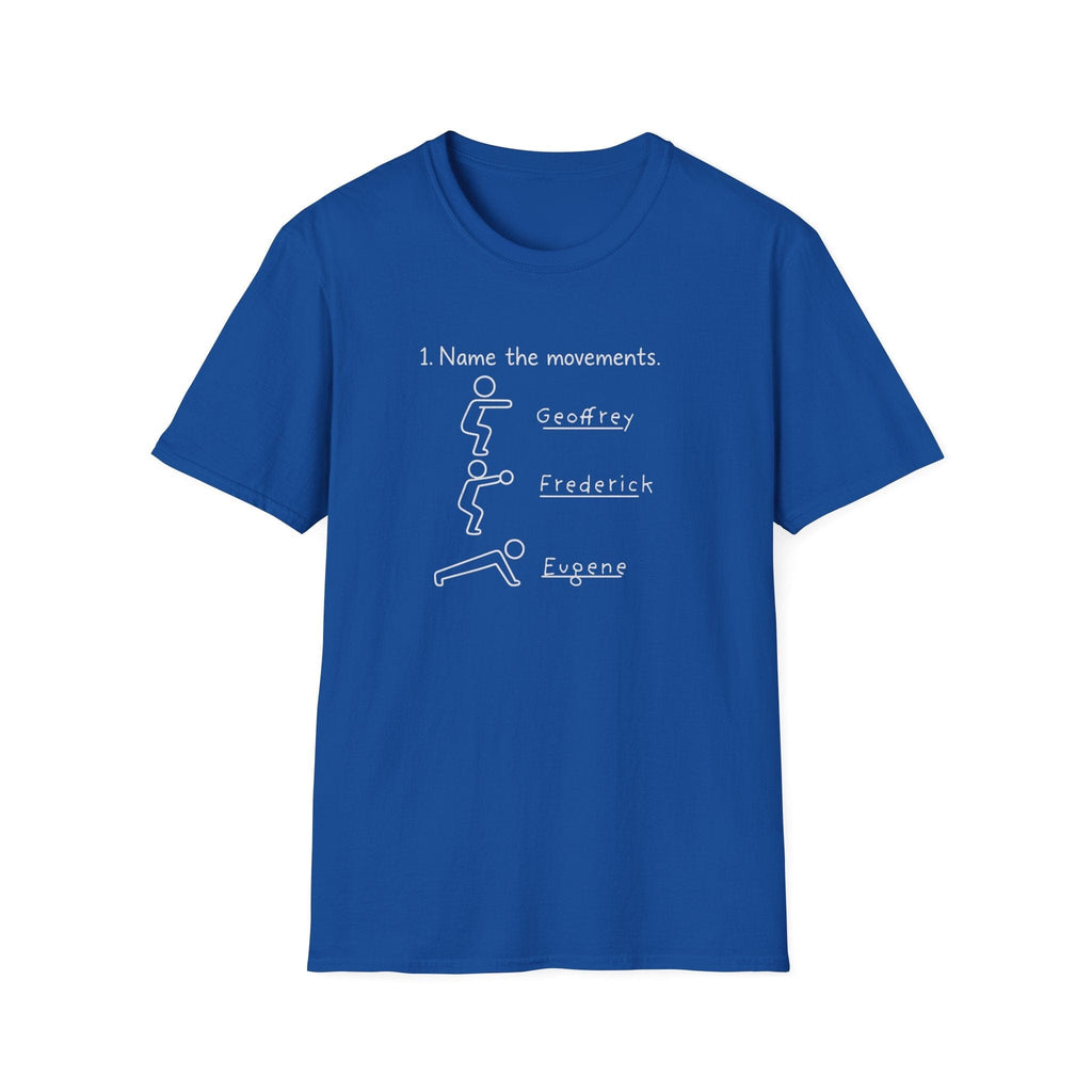 NAME THE MOVEMENTS T-SHIRT