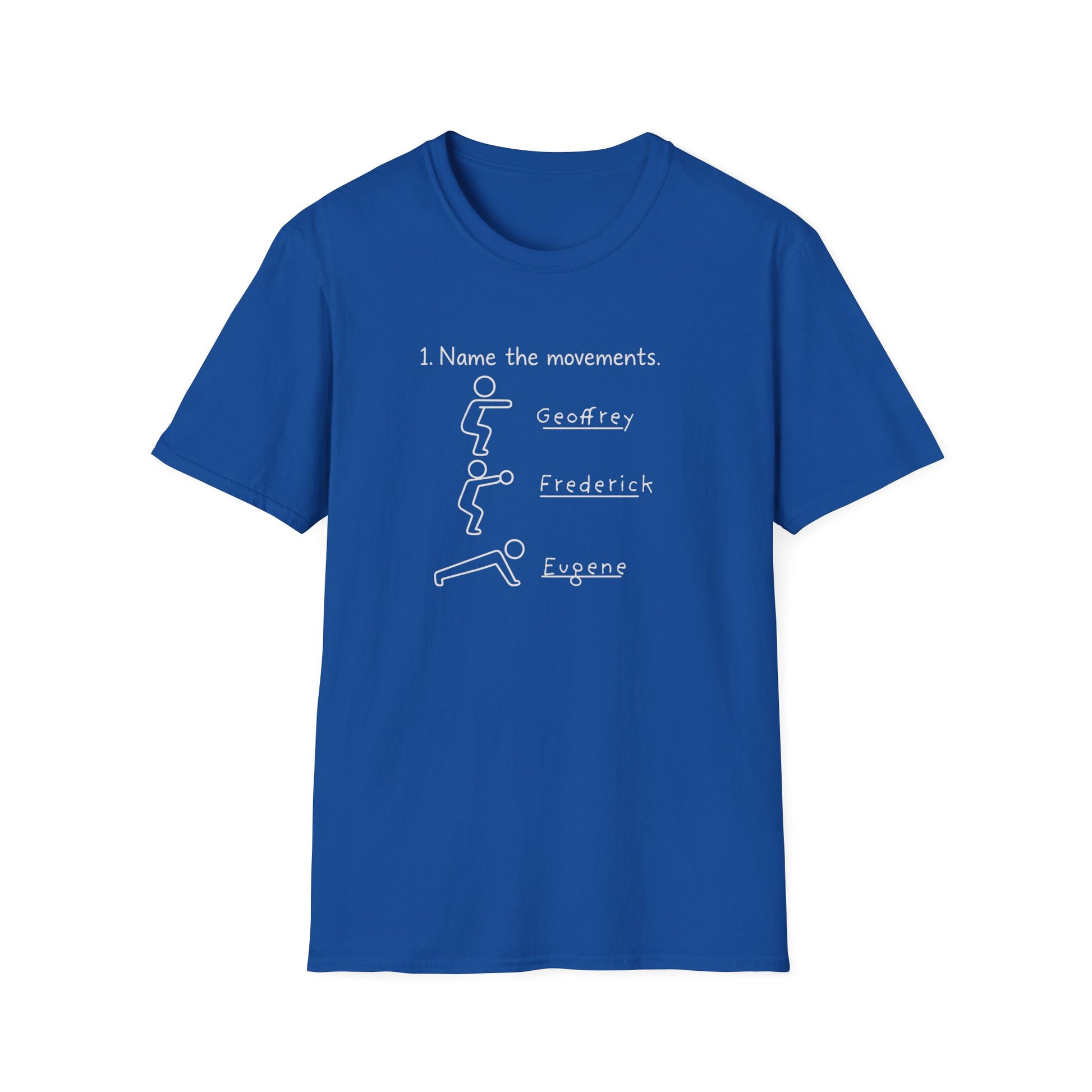 NAME THE MOVEMENTS T-SHIRT