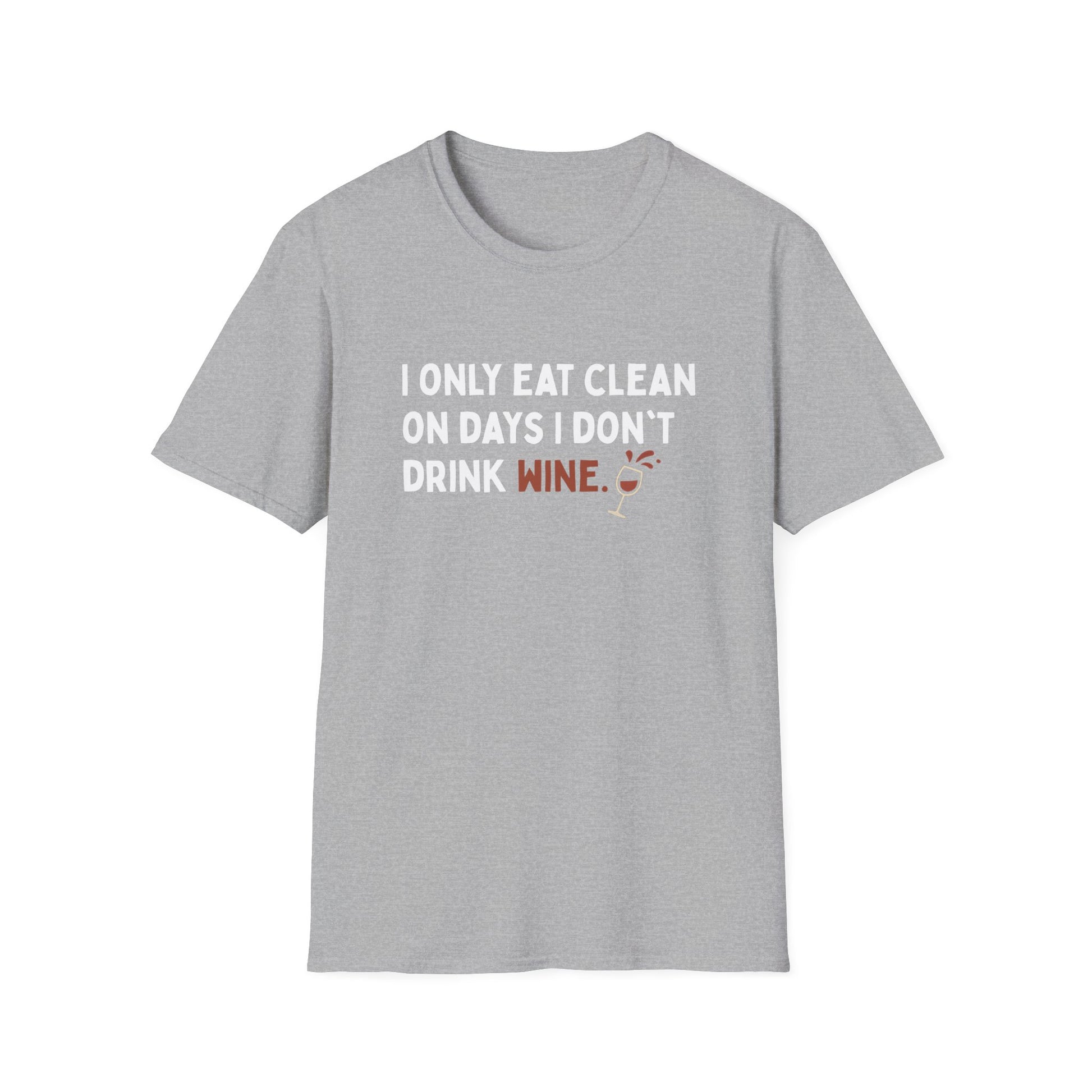 EAT CLEAN DRINK WINE T-SHIRT