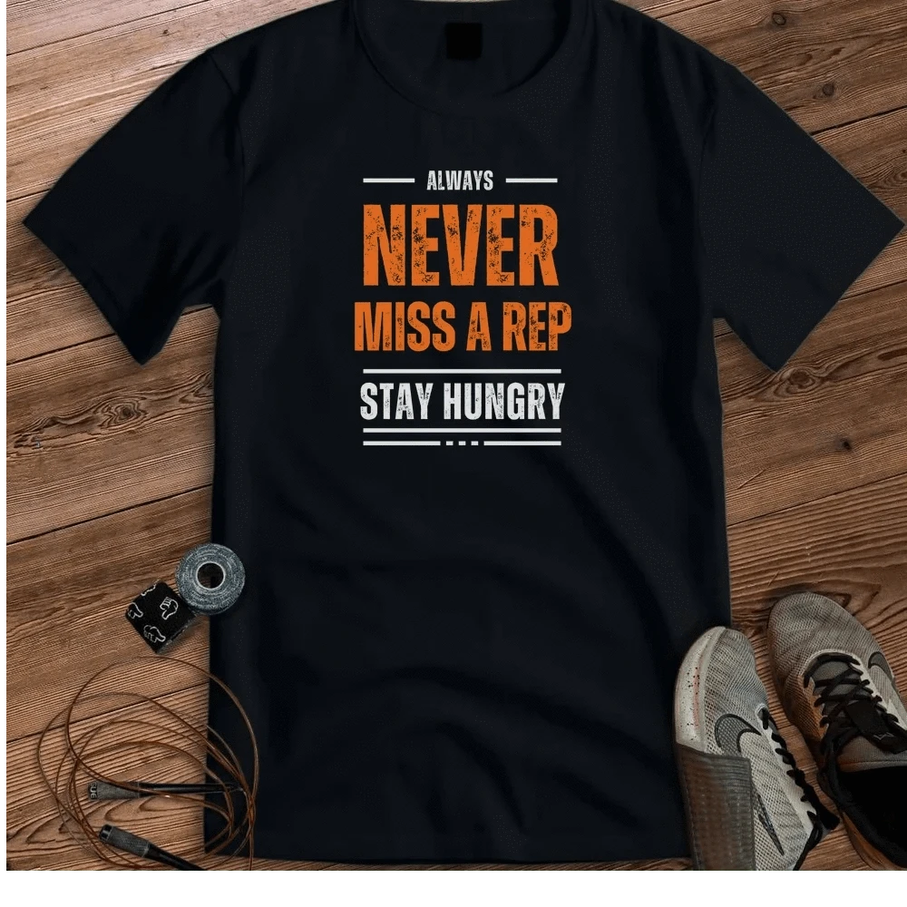 NEVER MISS A REP T-SHIRT