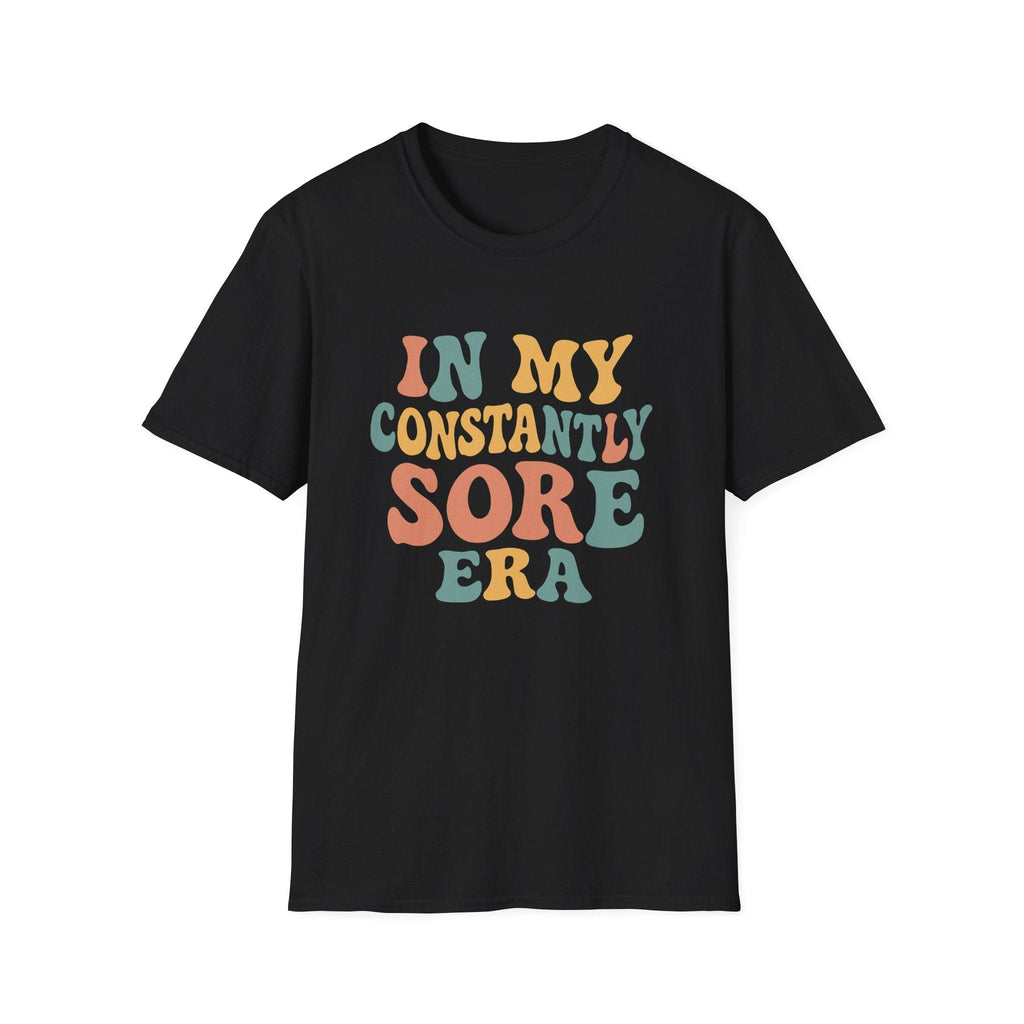 CONSTANTLY SORE T-SHIRT