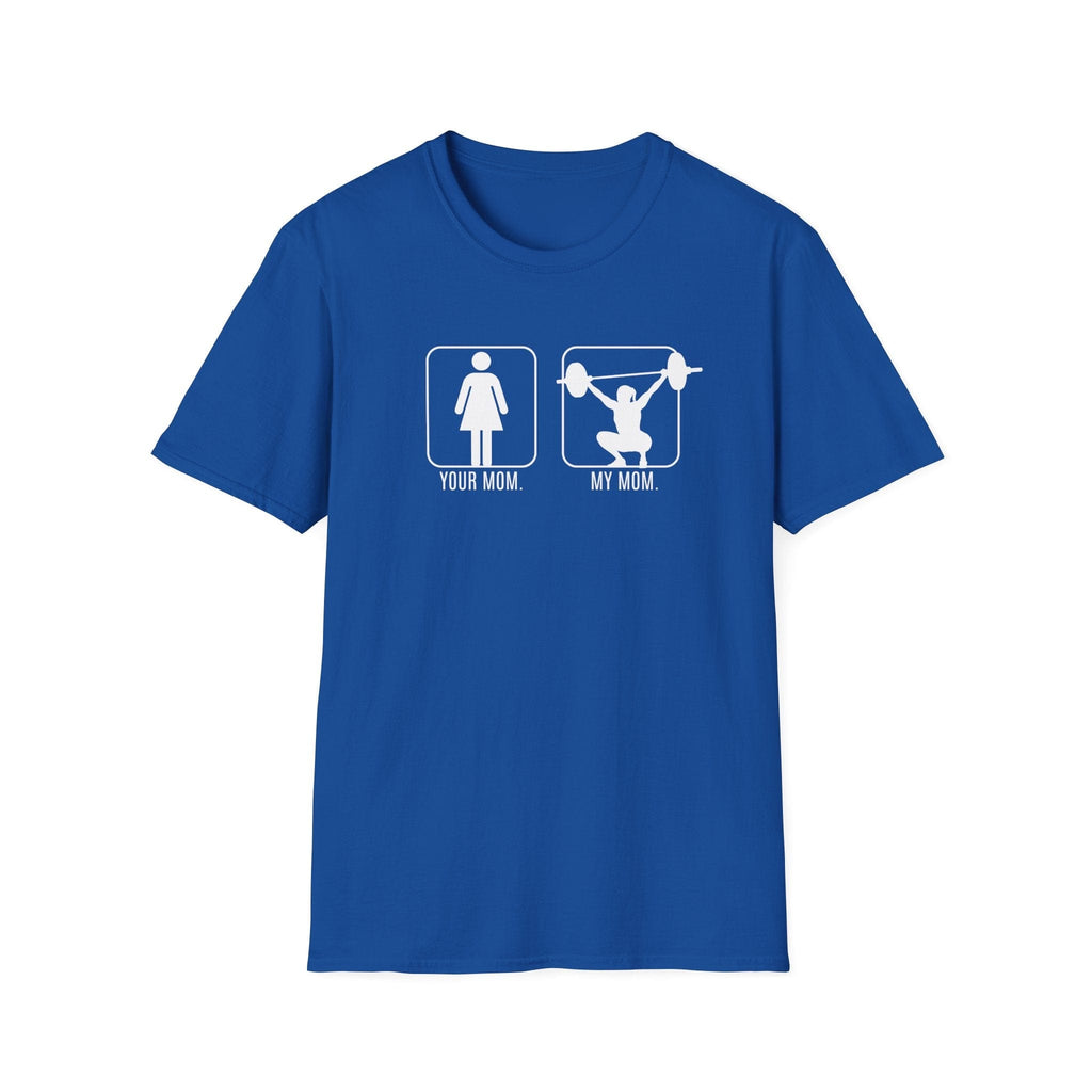 MY MOM T-SHIRT