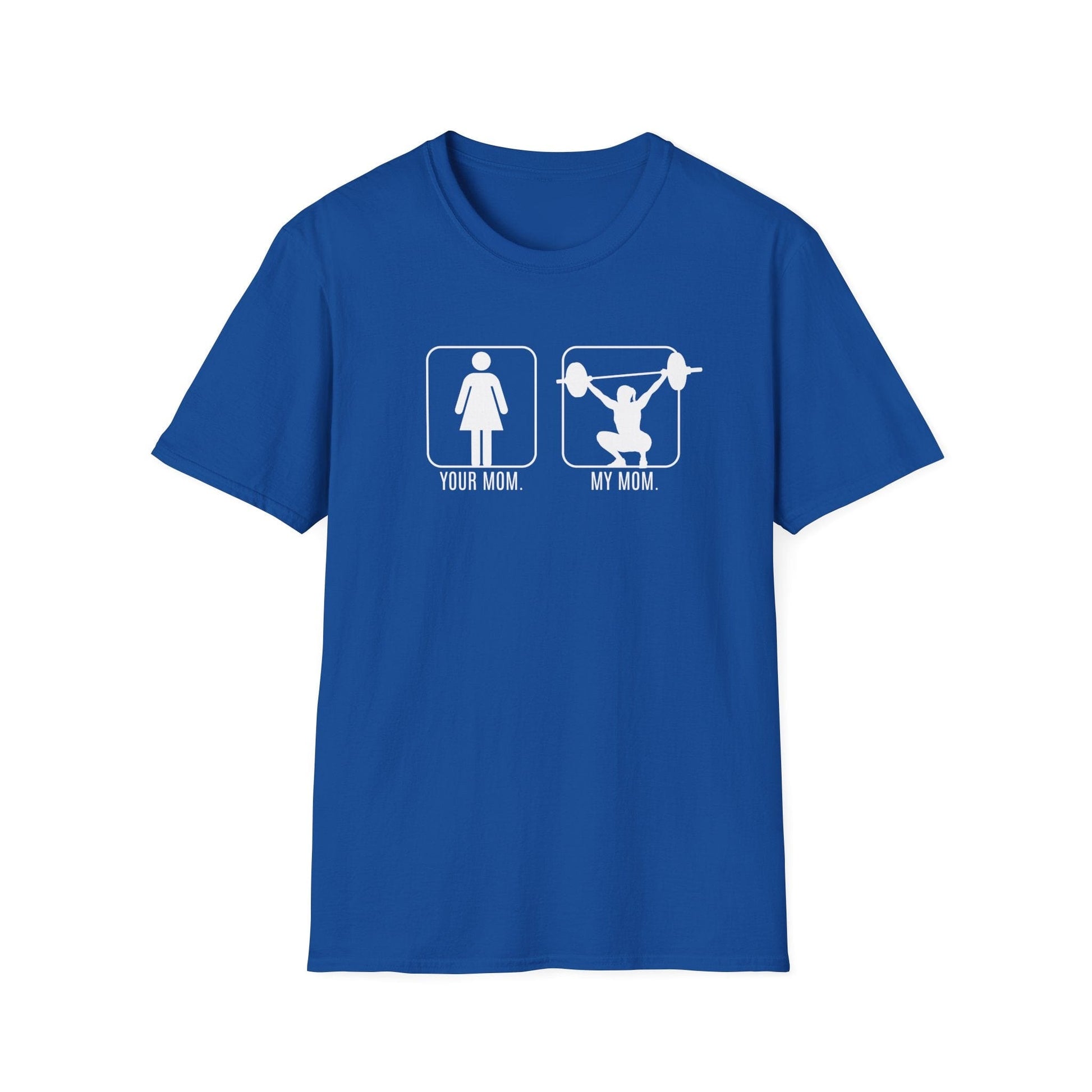 MY MOM T-SHIRT
