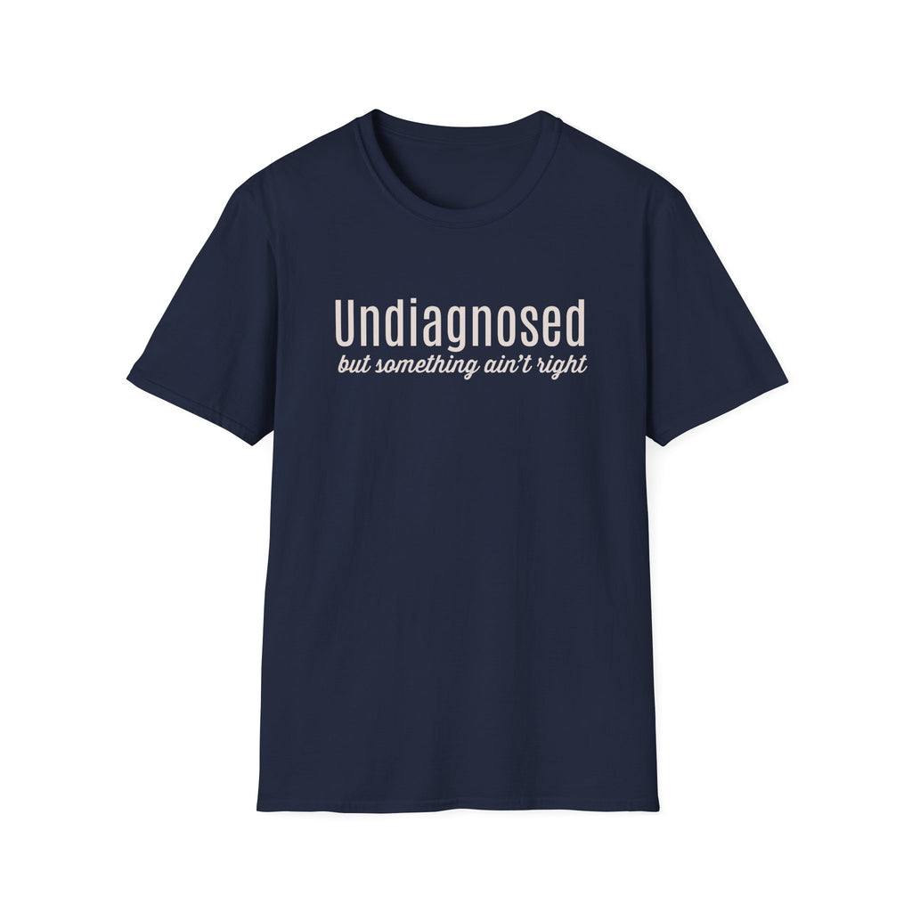 UNDIAGNOSED T-SHIRT