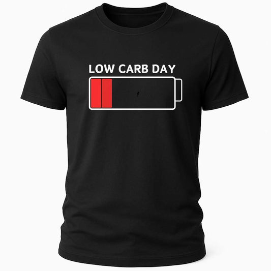 LOW CARB DAY T-SHIRT