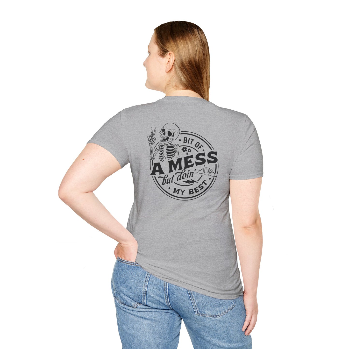 A BUT IF A MESS T-SHIRT