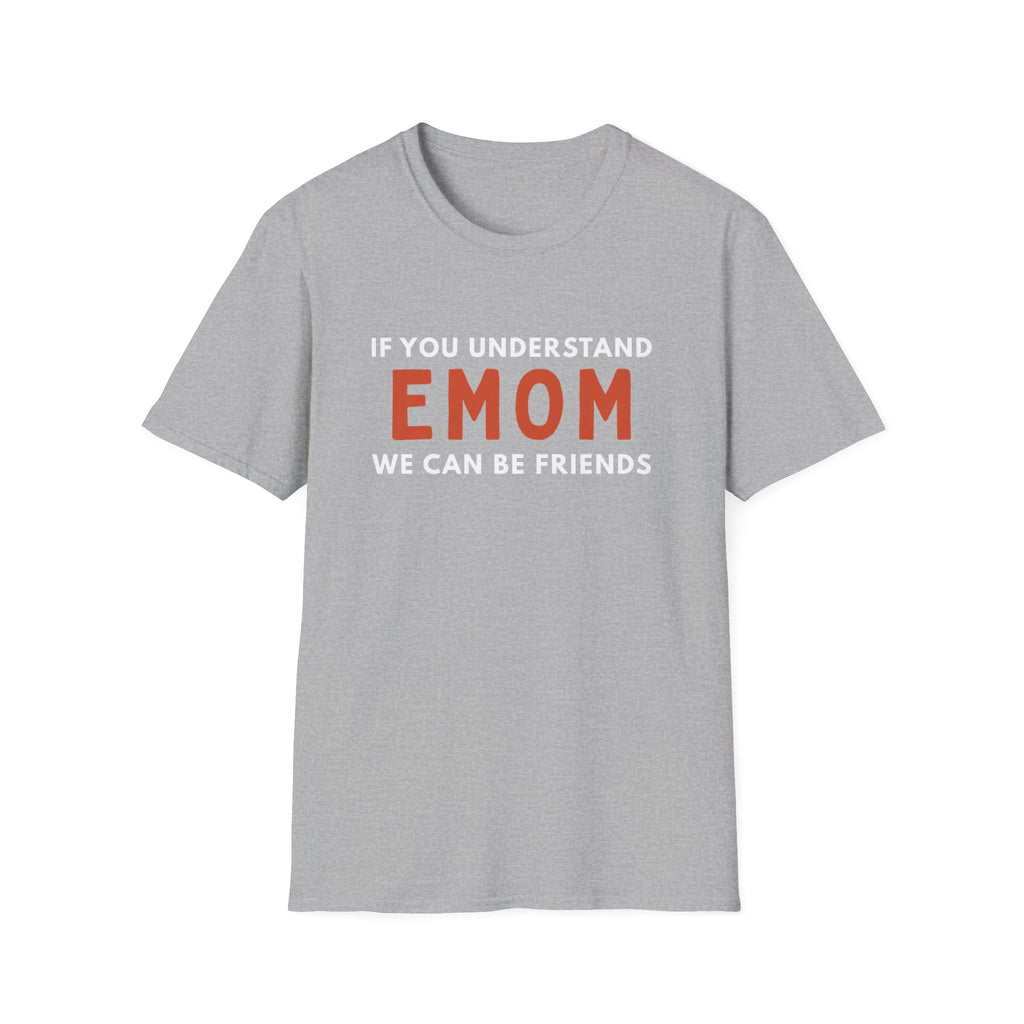 UNDERSTAND EMOM T-SHIRT