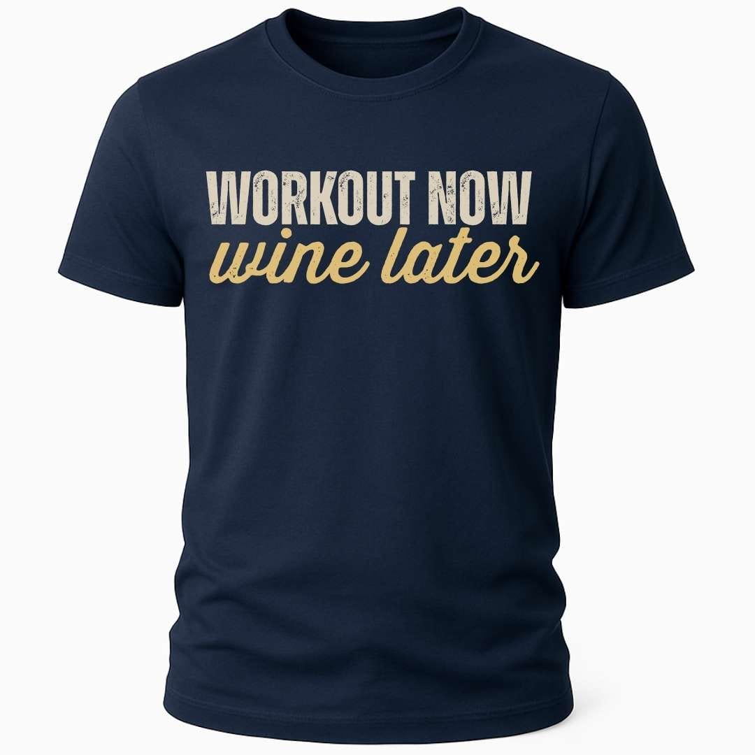 WINE LATER T-SHIRT