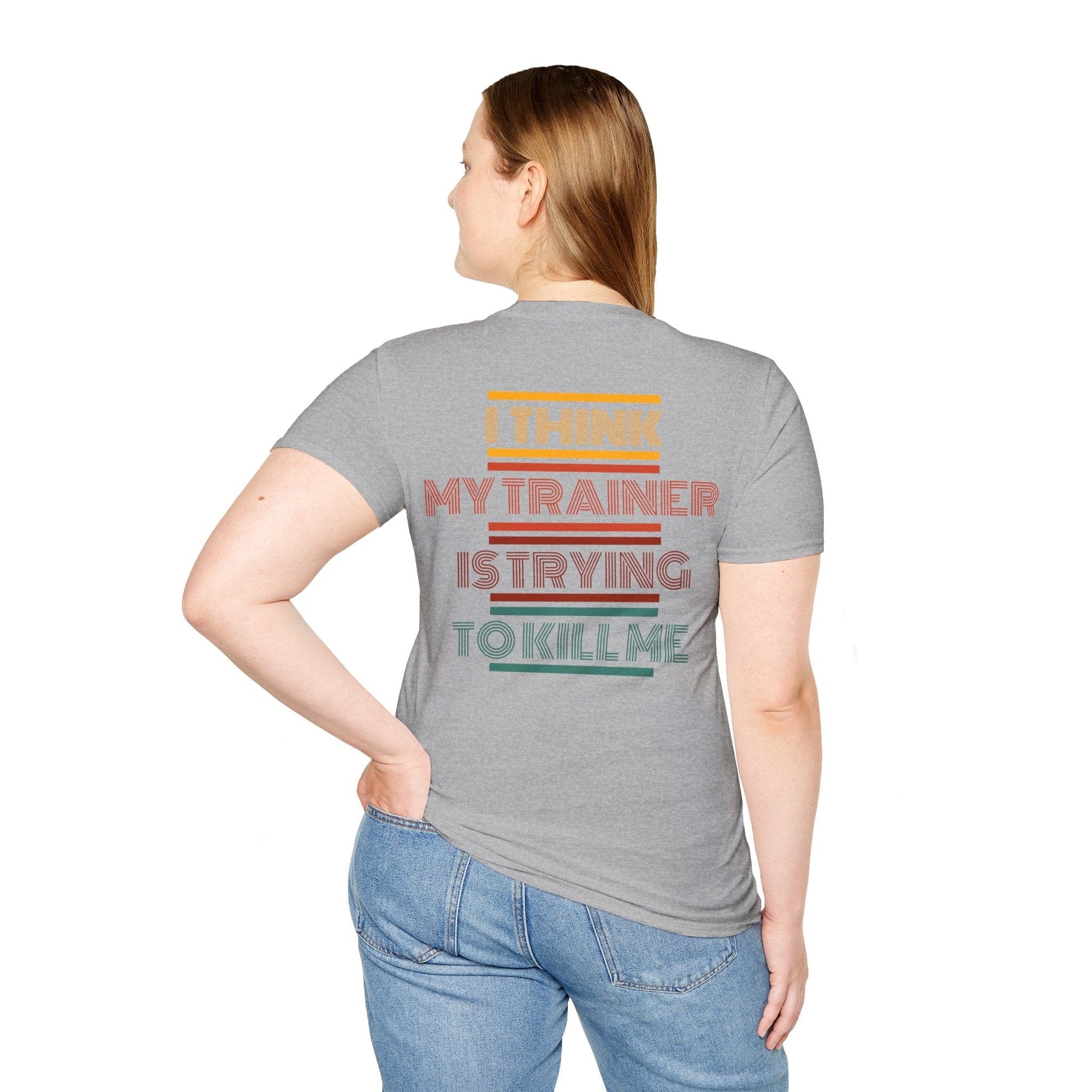 I THINK MY TRAINER BACK T-SHIRT
