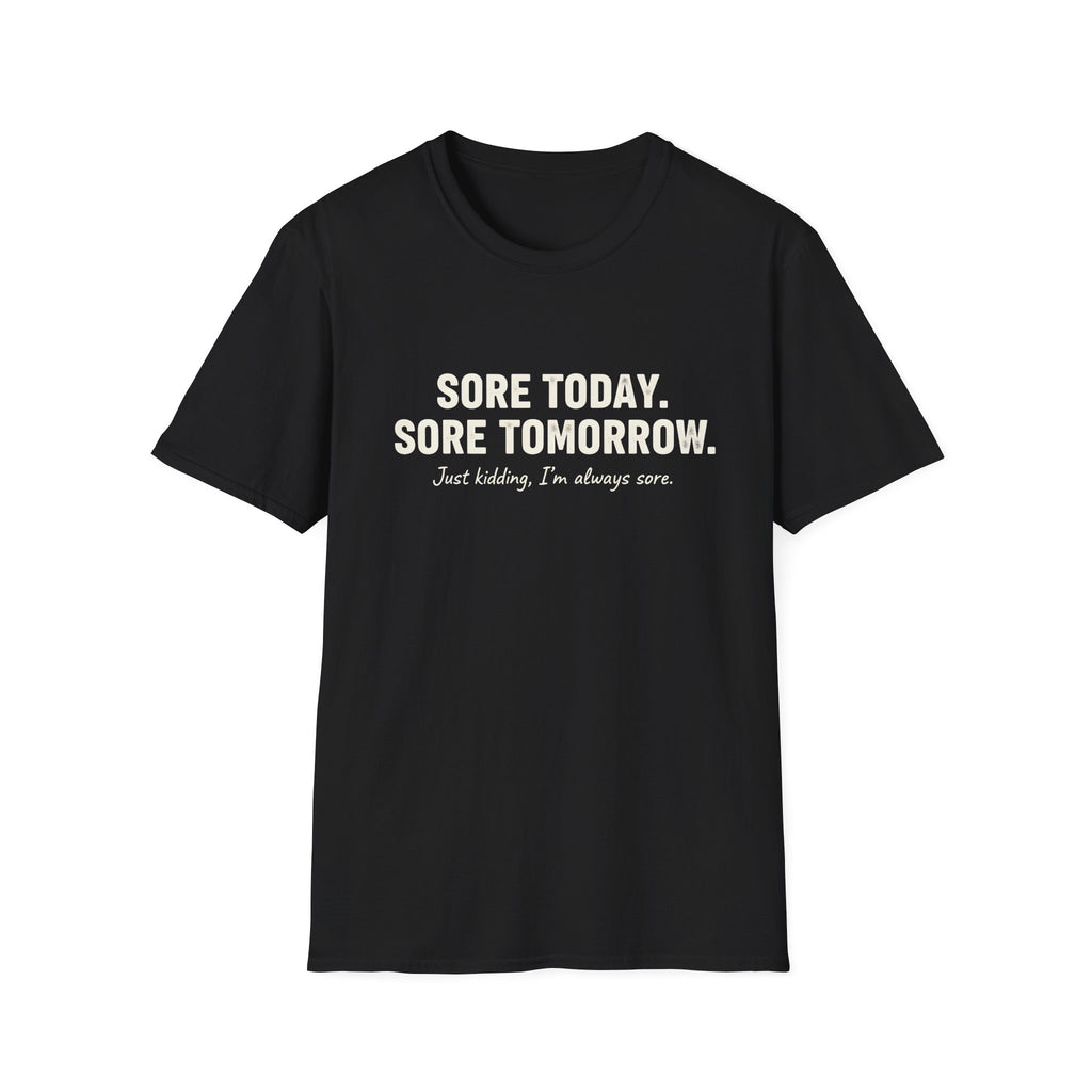 SORE TOMORROW T-SHIRT