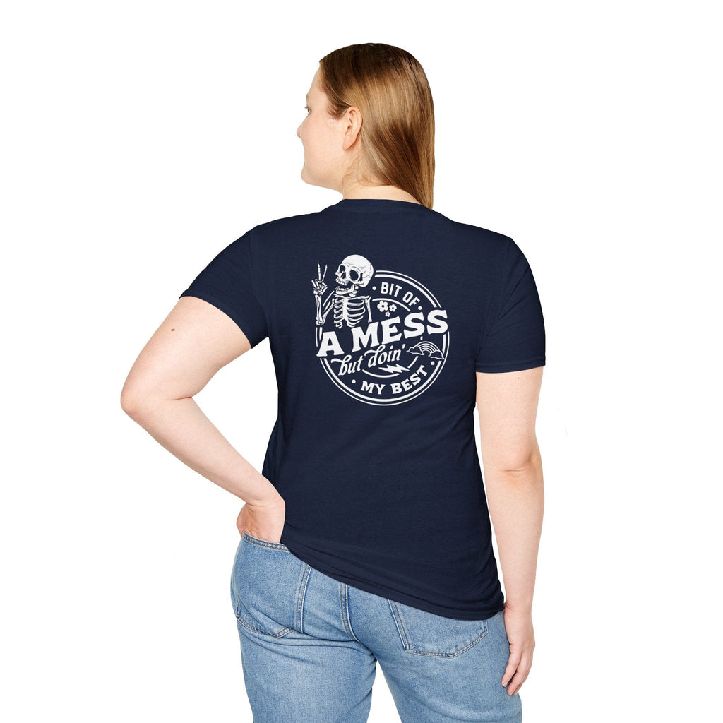 A BUT IF A MESS T-SHIRT