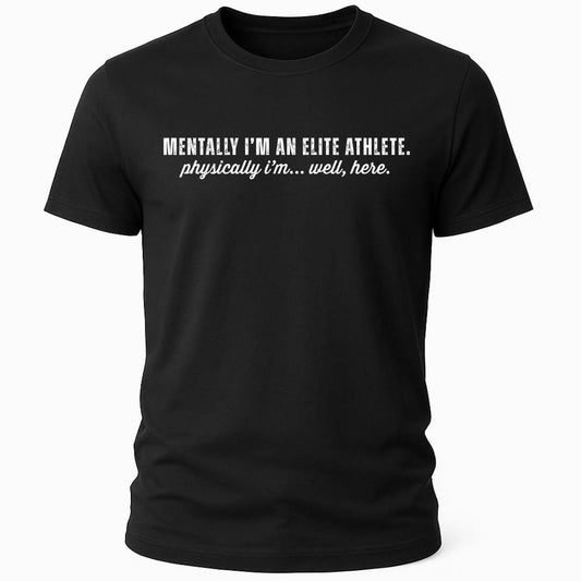 MENTALLY ELITE ATHLETE T-SHIRT