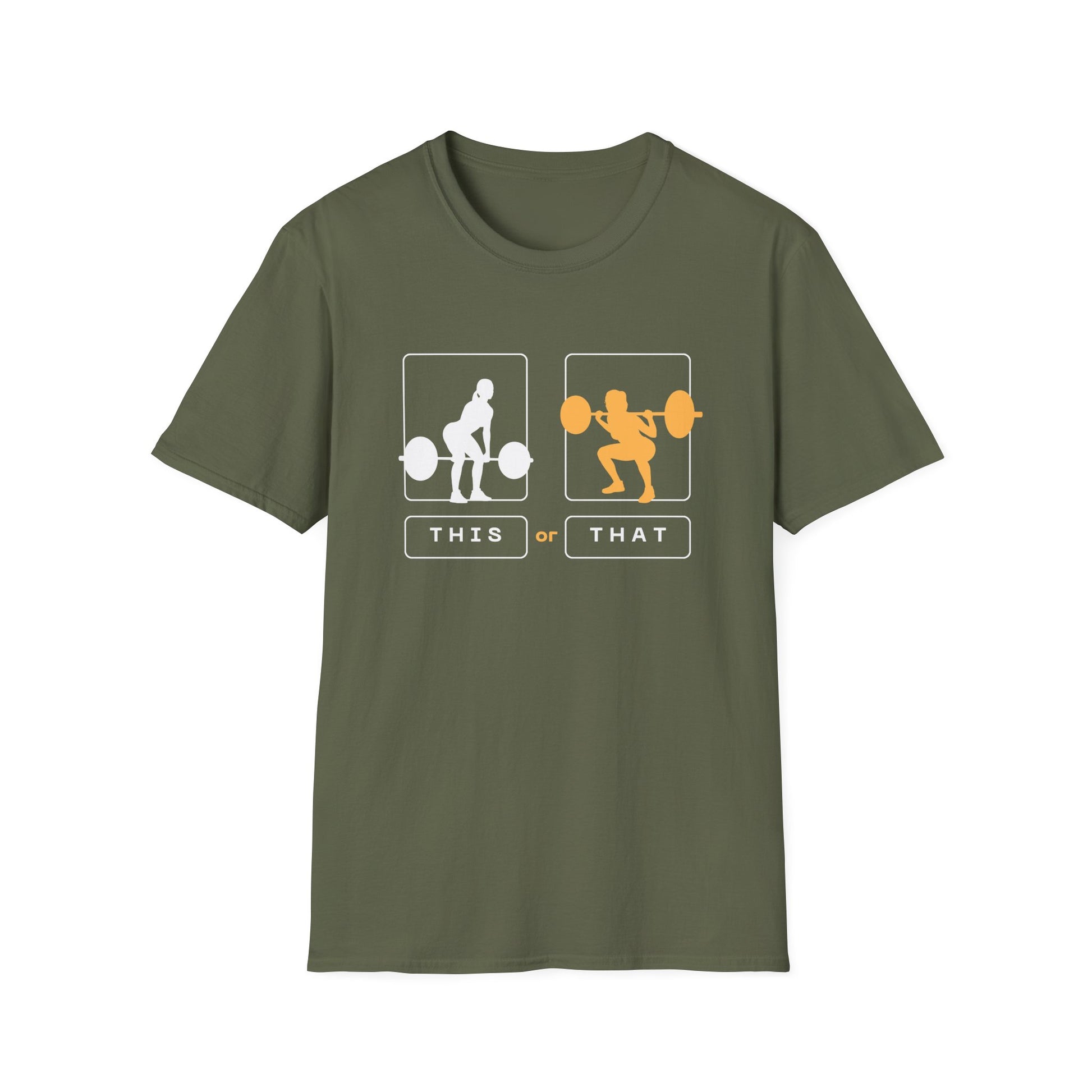 DEADLIFT OR SQUAT T-SHIRT