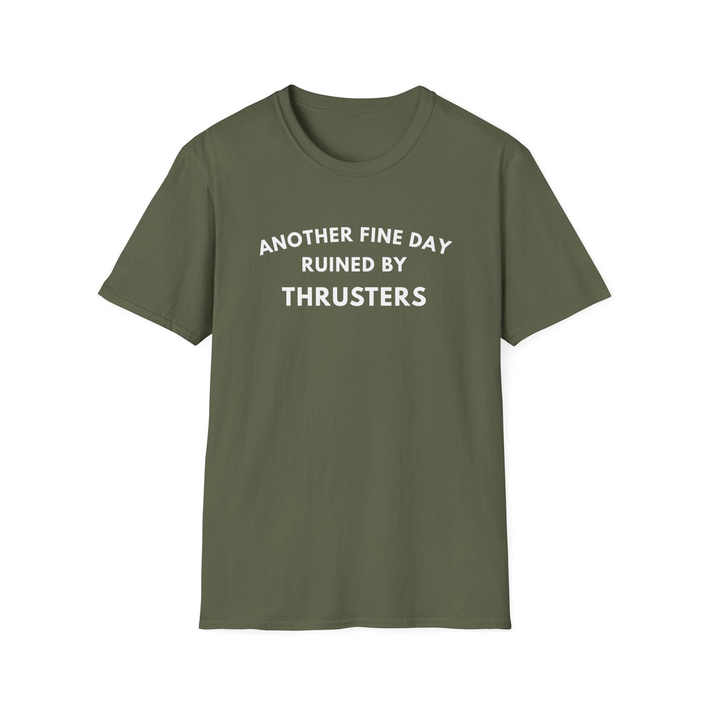 RUINED BY THRUSTERS T-SHIRT