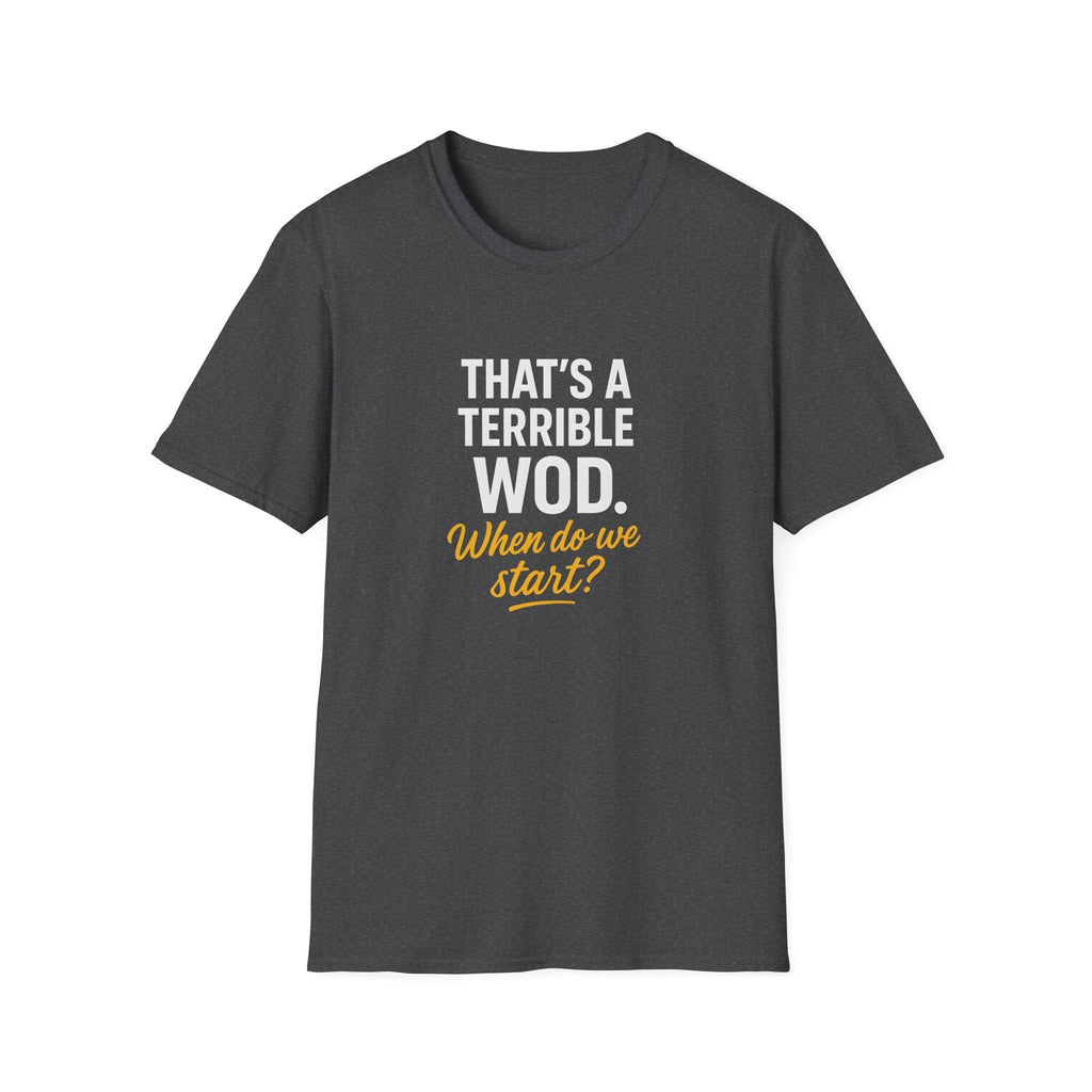 TERRIBLE WOD T-SHIRT