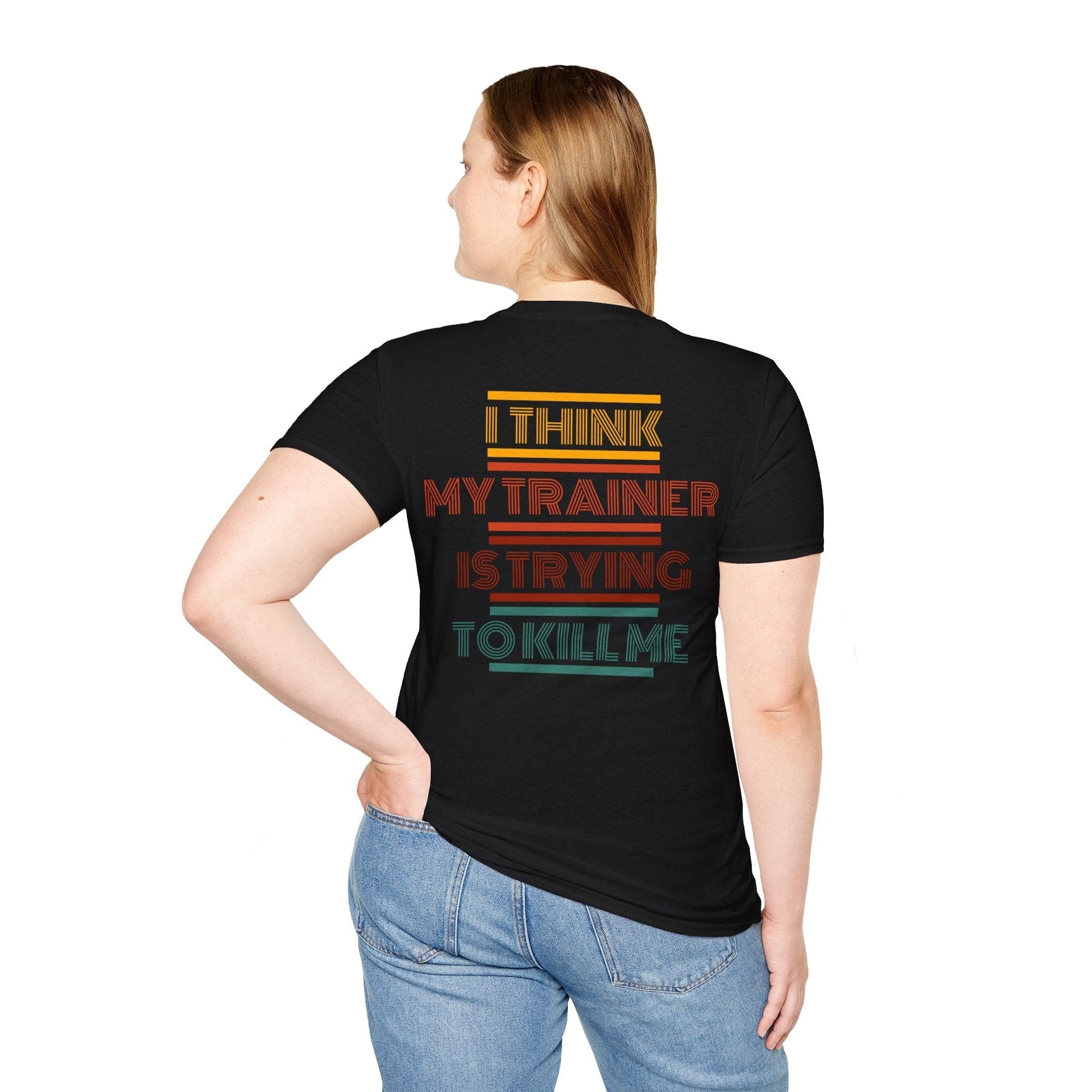 I THINK MY TRAINER BACK T-SHIRT