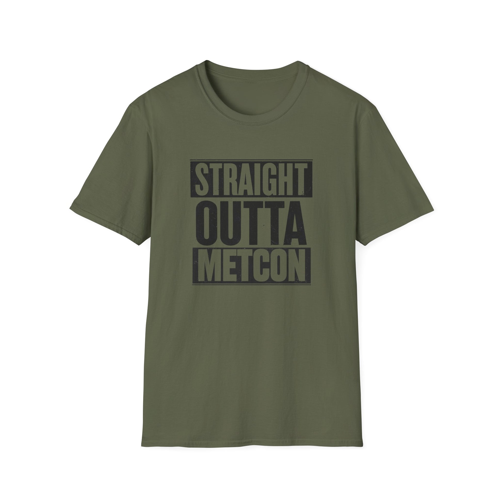 STRAIGHT OUTTA METCON T-SHIRT