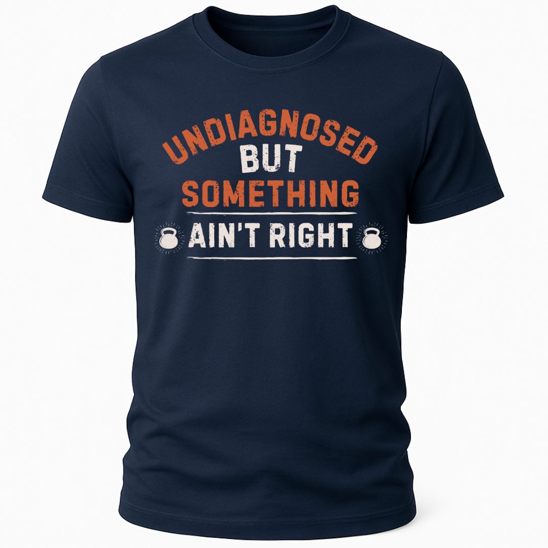 SOMETHING AINT RIGHT T-SHIRT