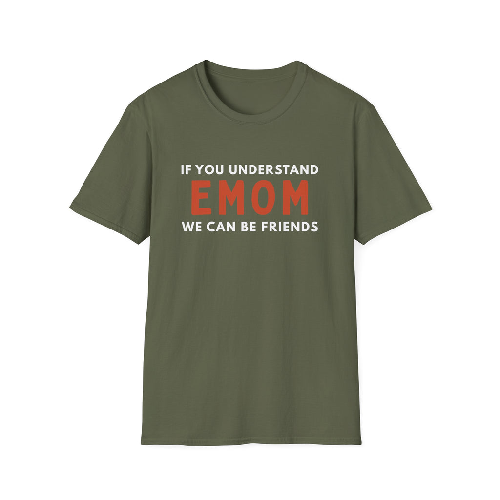 UNDERSTAND EMOM T-SHIRT
