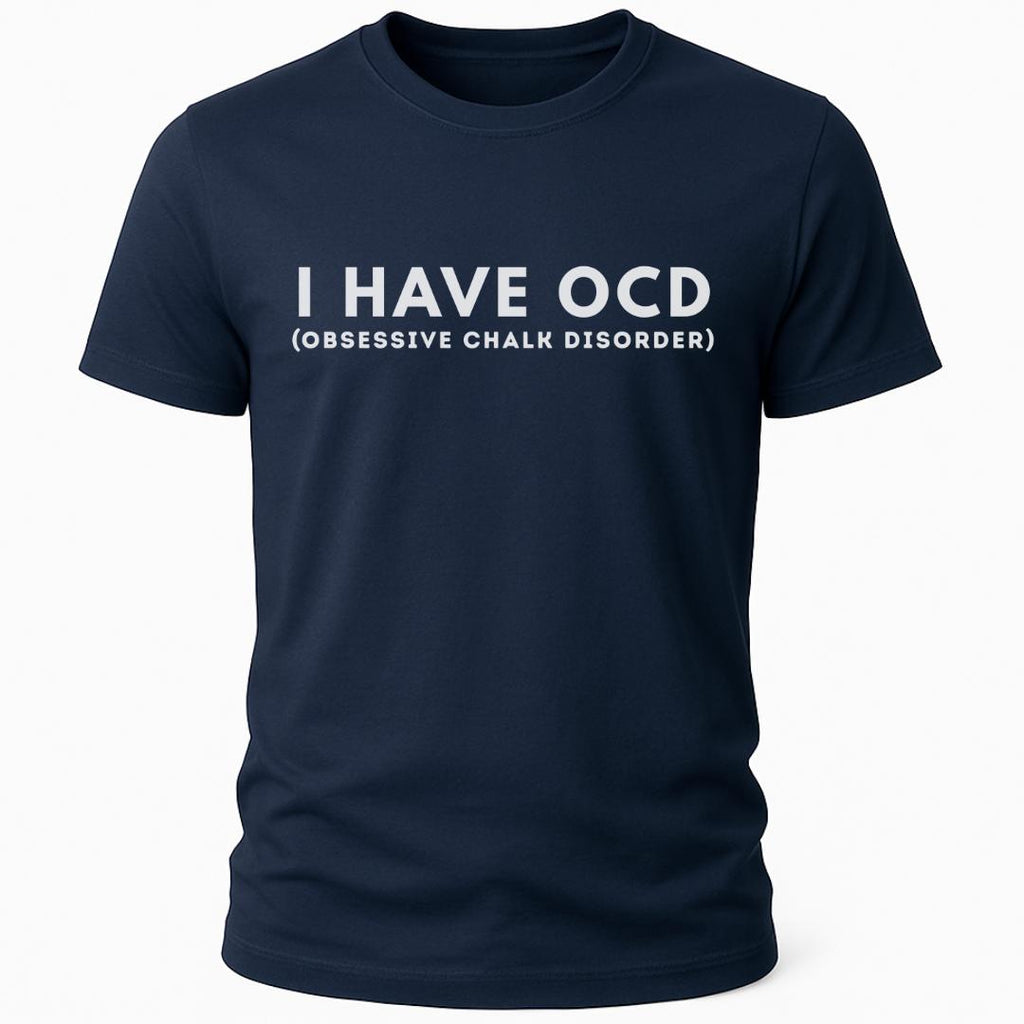OCD CHALK DISORDER T-SHIRT
