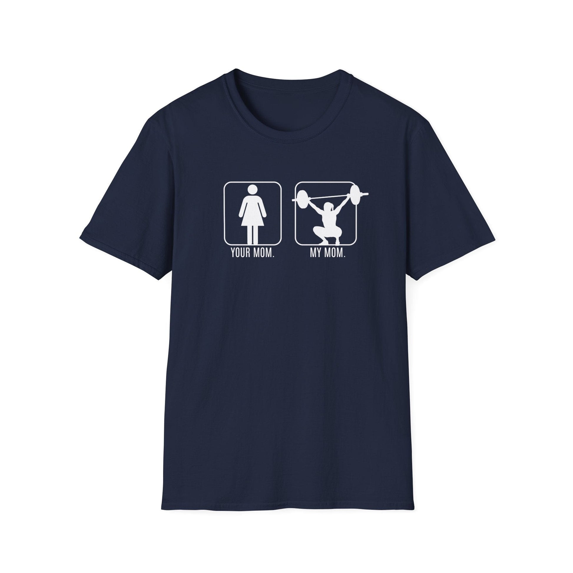MY MOM T-SHIRT