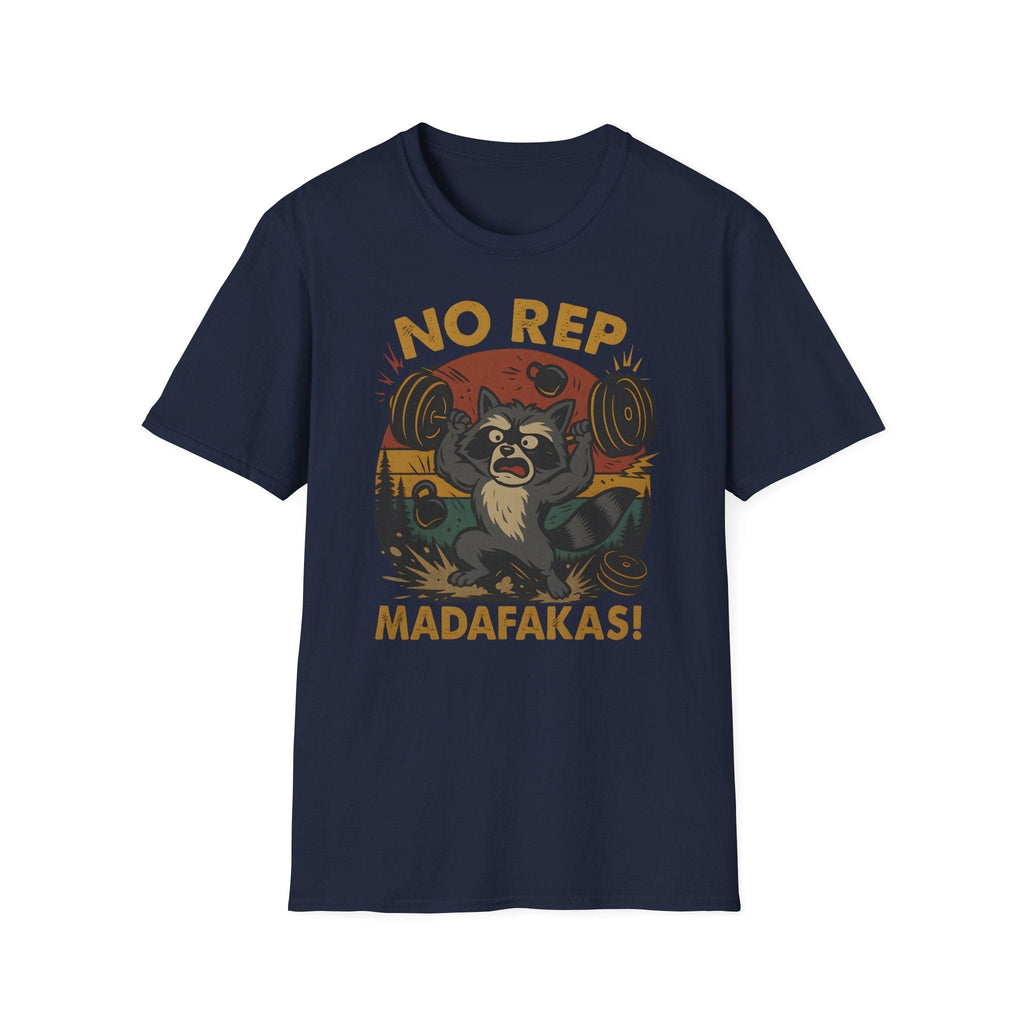 NO REP MADAFAKAS T-SHIRT