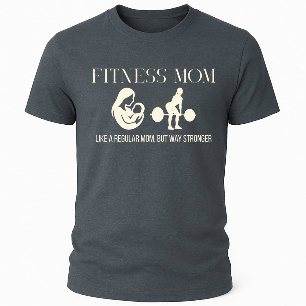 STRONGER MOM T-SHIRT