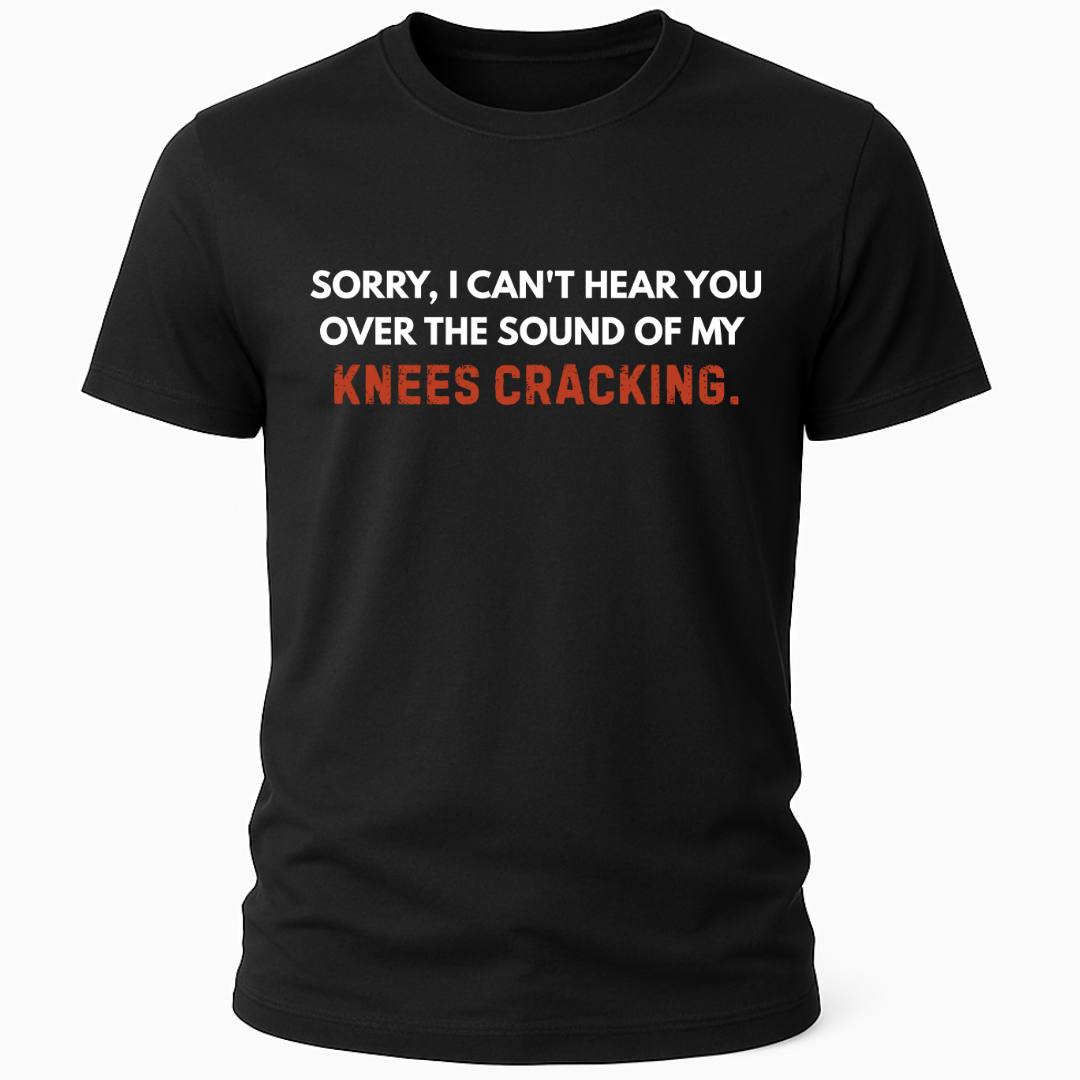 KNEES CRACKING T-SHIRT