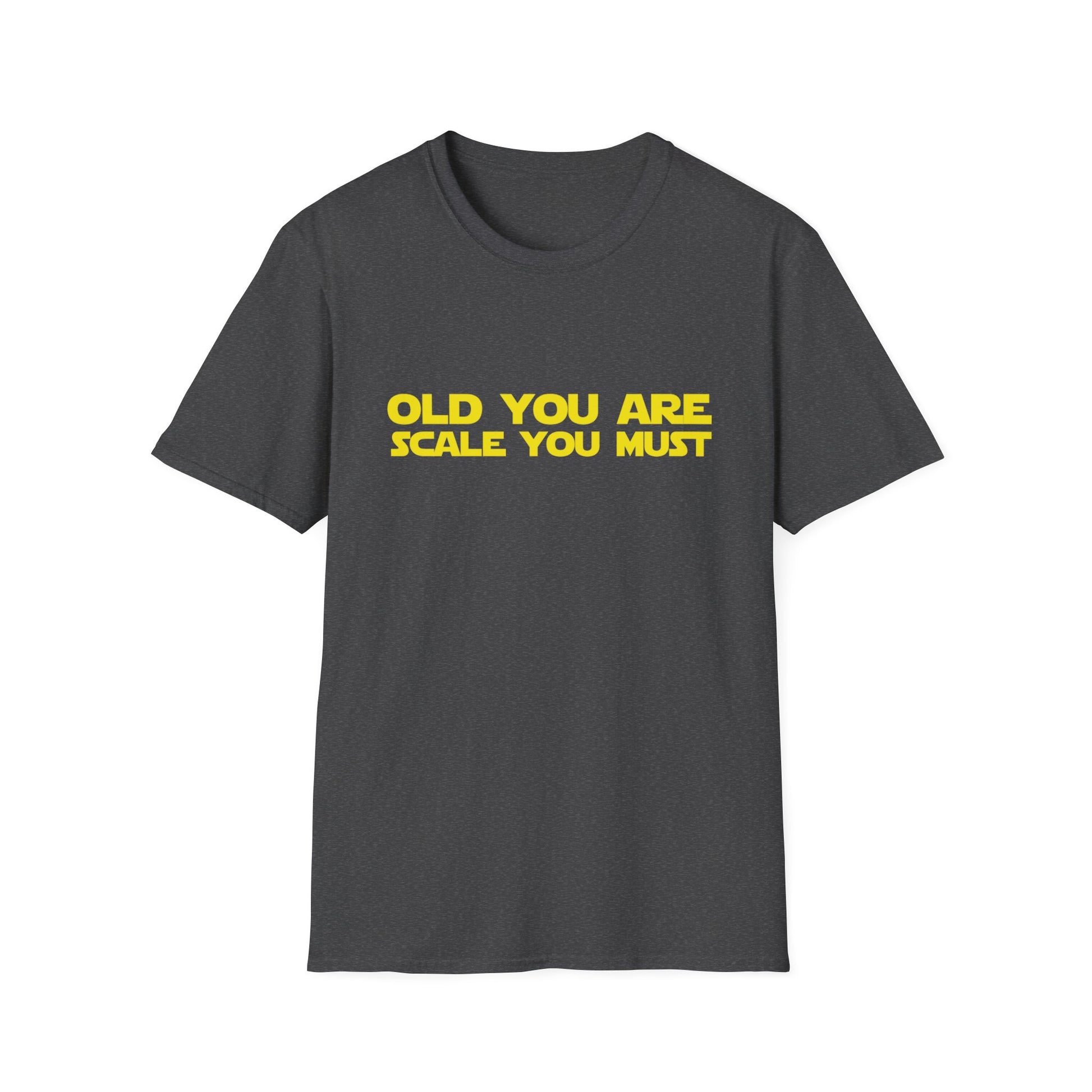 OLD YOU ARE STAR WARS T-SHIRT