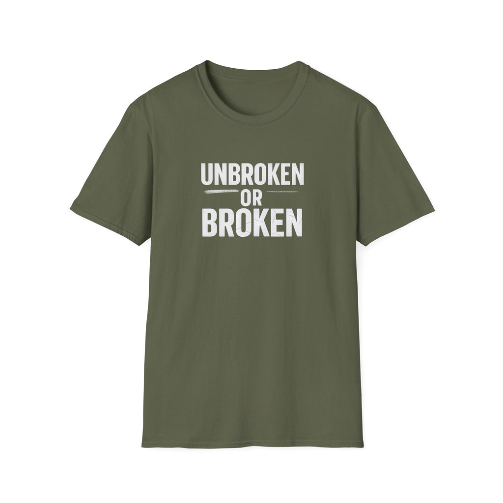 UNBROKEN OR BROKEN T-SHIRT