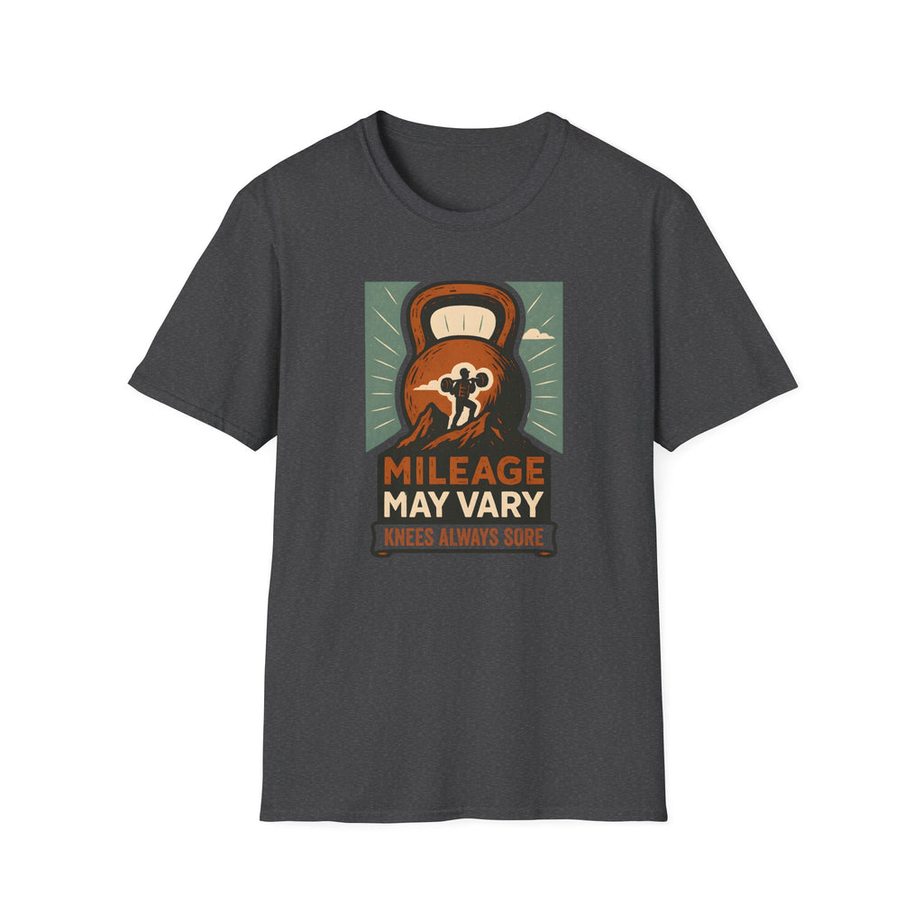 MILAGE MAY VARY T-SHIRT