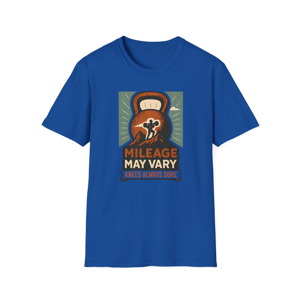 MILAGE MAY VARY T-SHIRT