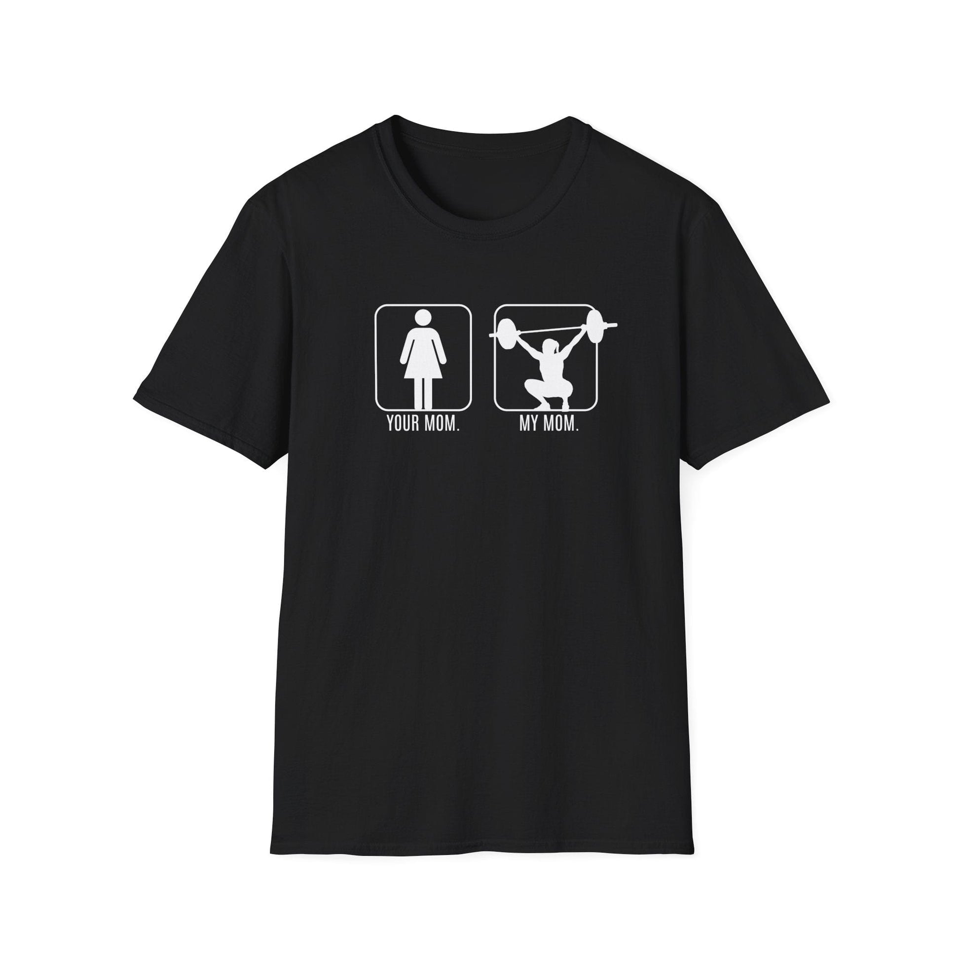 MY MOM T-SHIRT