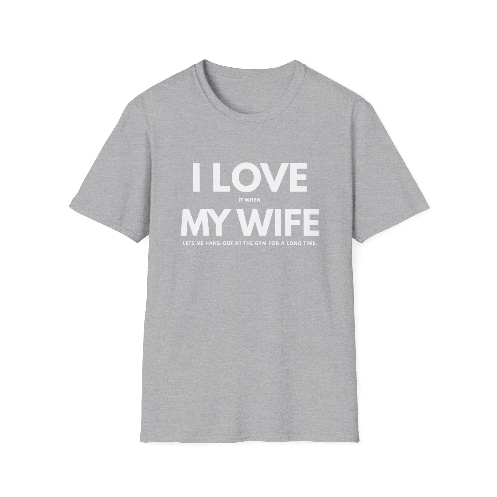 I LOVE MY WIFE T-SHIRT