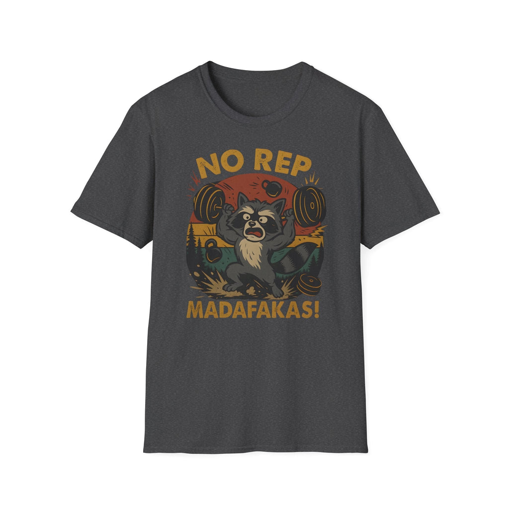 NO REP MADAFAKAS T-SHIRT