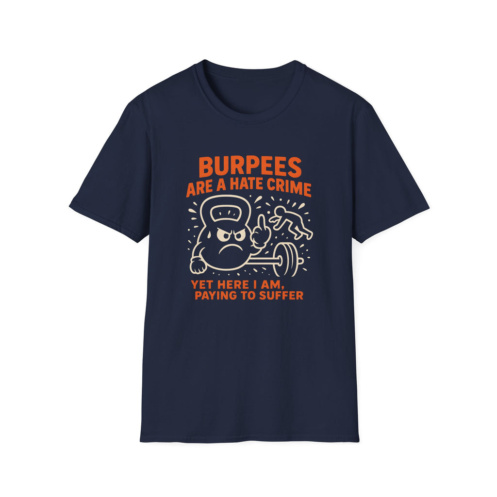 BURPEES HATE CRIME T-SHIRT