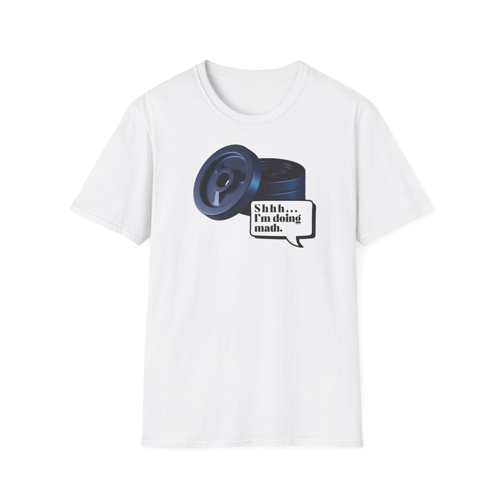 SHHH.... I'M DOING MATH T-SHIRT