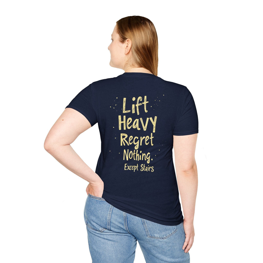 LIFT HEAVY REGRET NOTHING BACK T-SHIRT