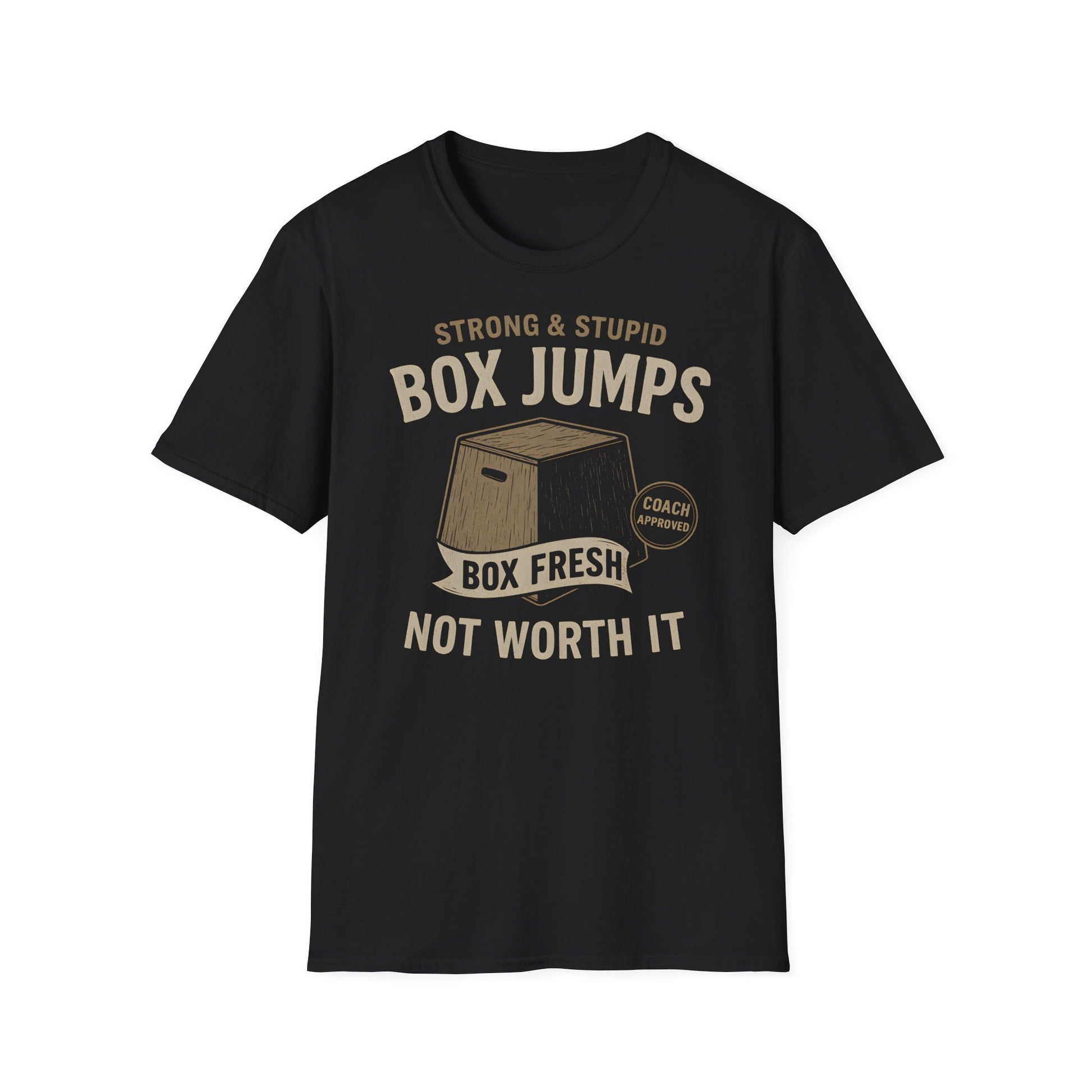 STRONG & STUPID BOX JUMPS T-SHIRT