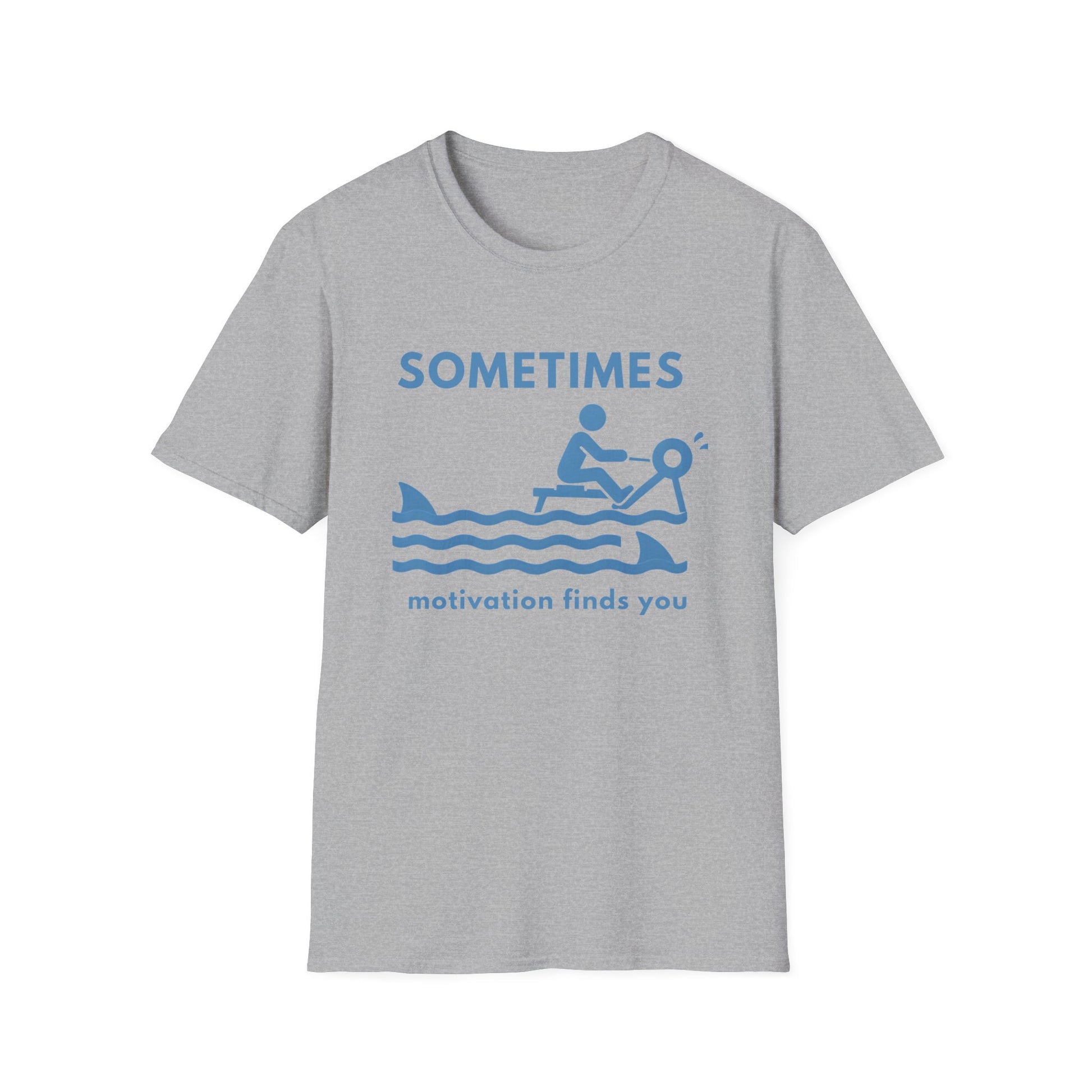 MOTIVATION FINDS YOU T-SHIRT