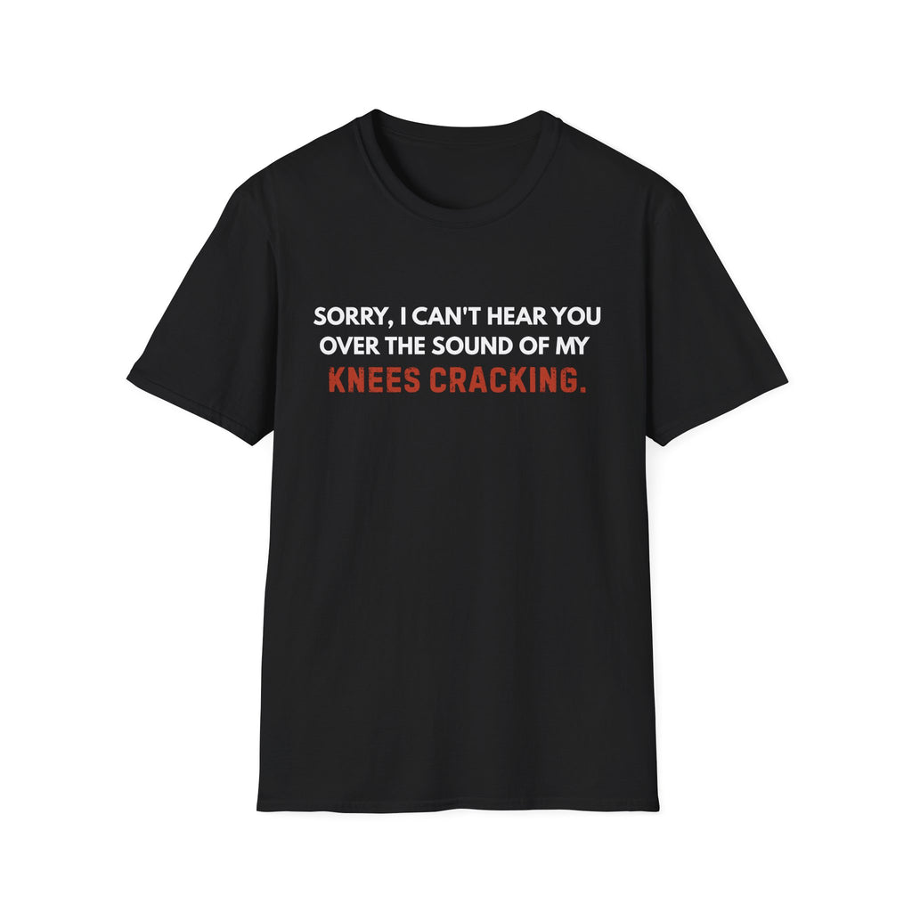 KNEES CRACKING T-SHIRT